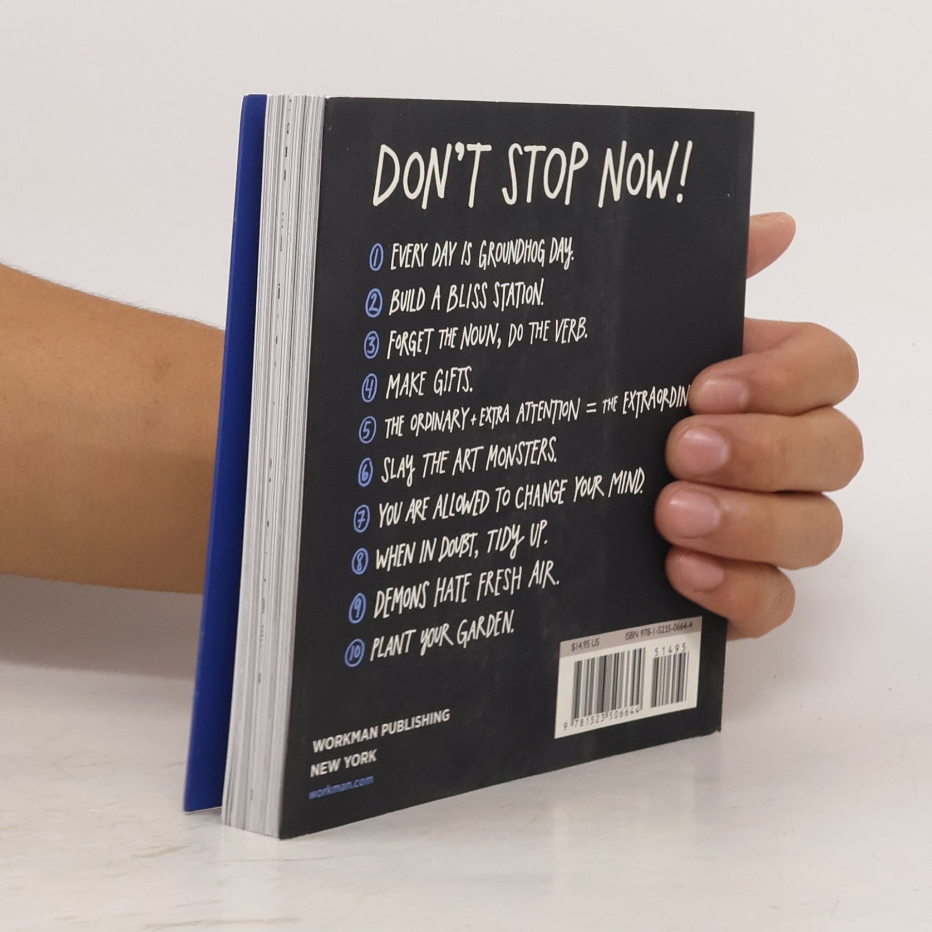 Austin Kleon Keep going : 10 ways to stay creative in good times and bad