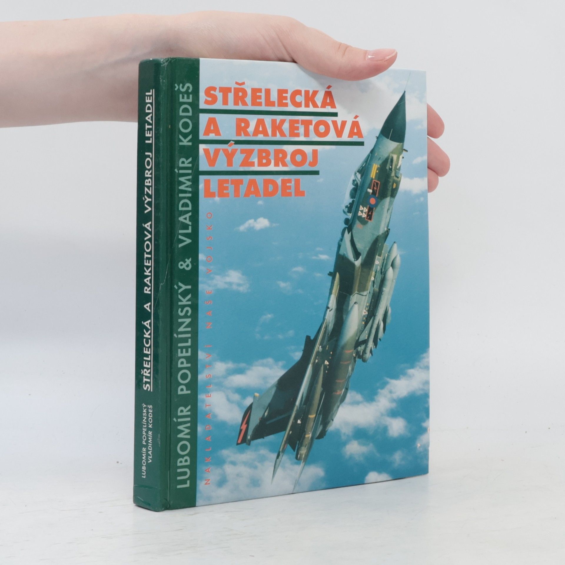 Střelecká a raketová výzbroj letadel