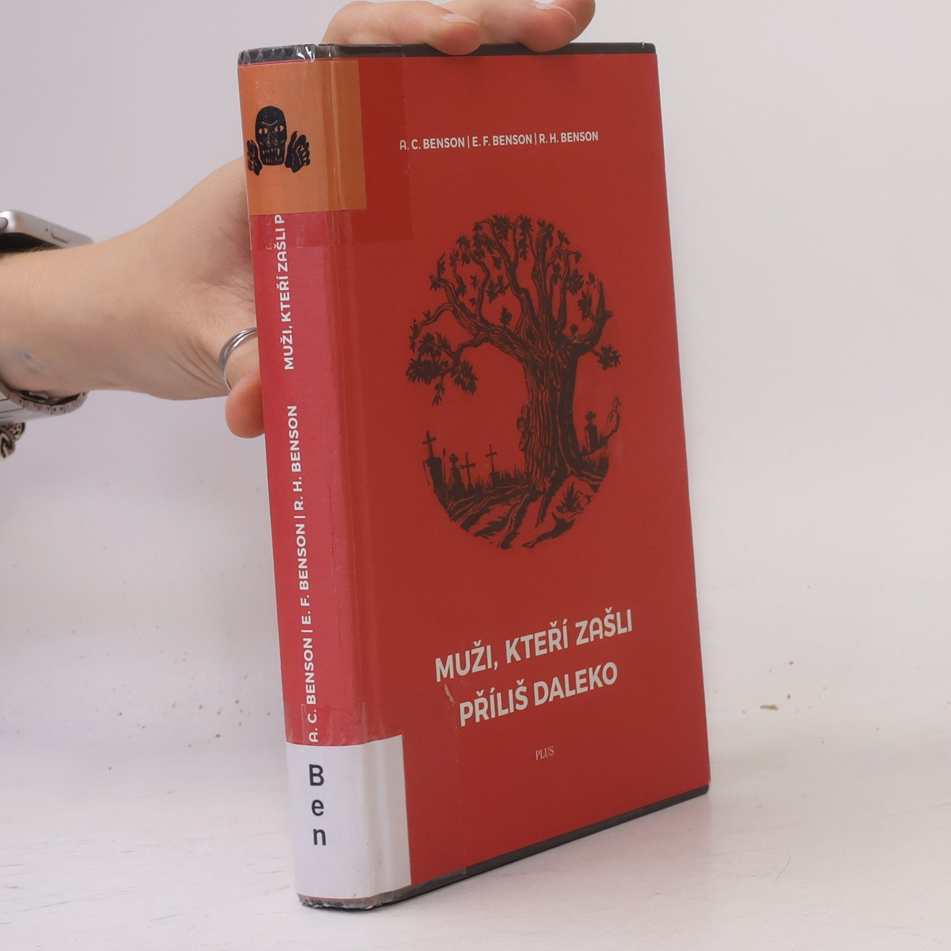Autores varios Muži, kteří zašli příliš daleko