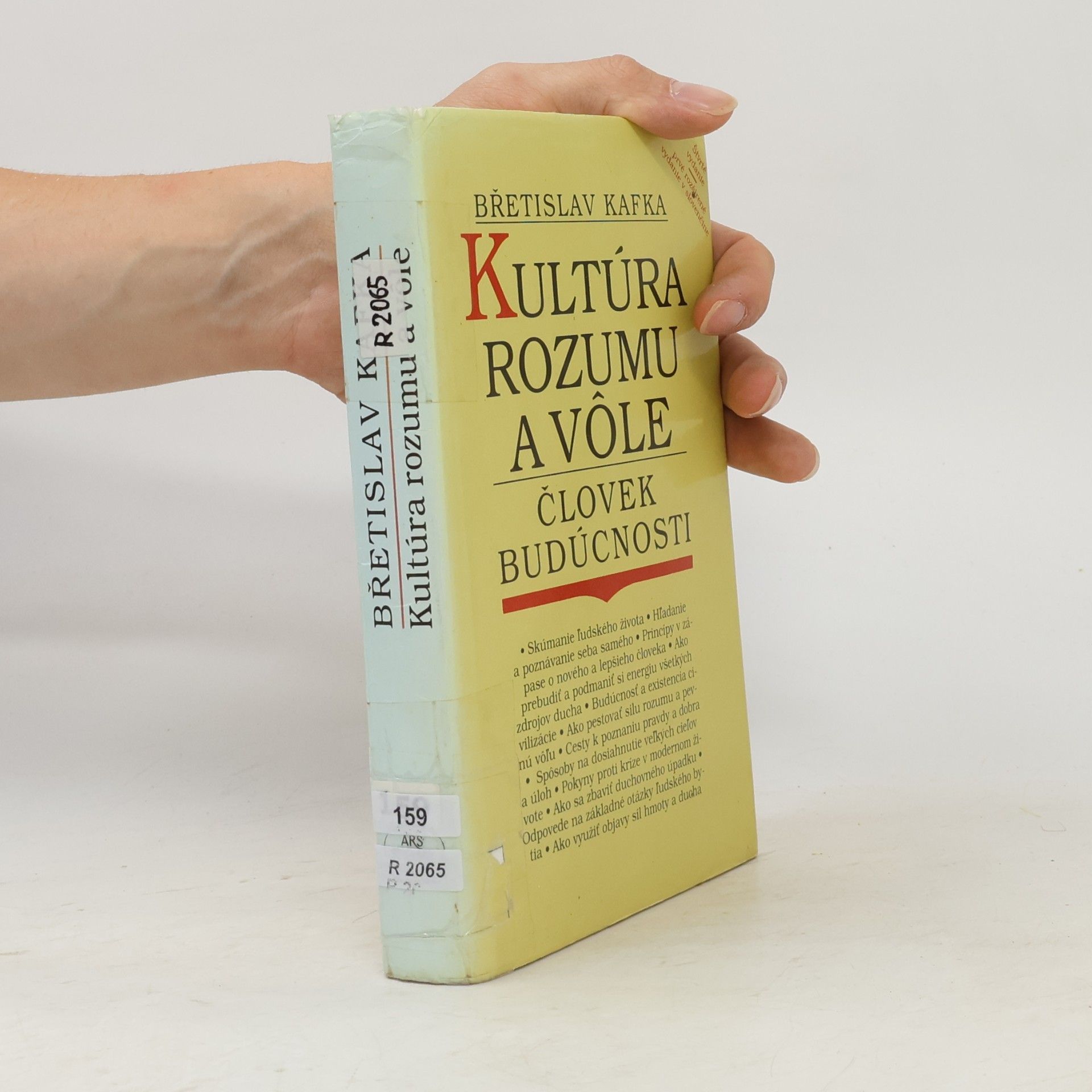 Břetislav Kafka Kultúra rozumu a vôle: Človek budúcnosti