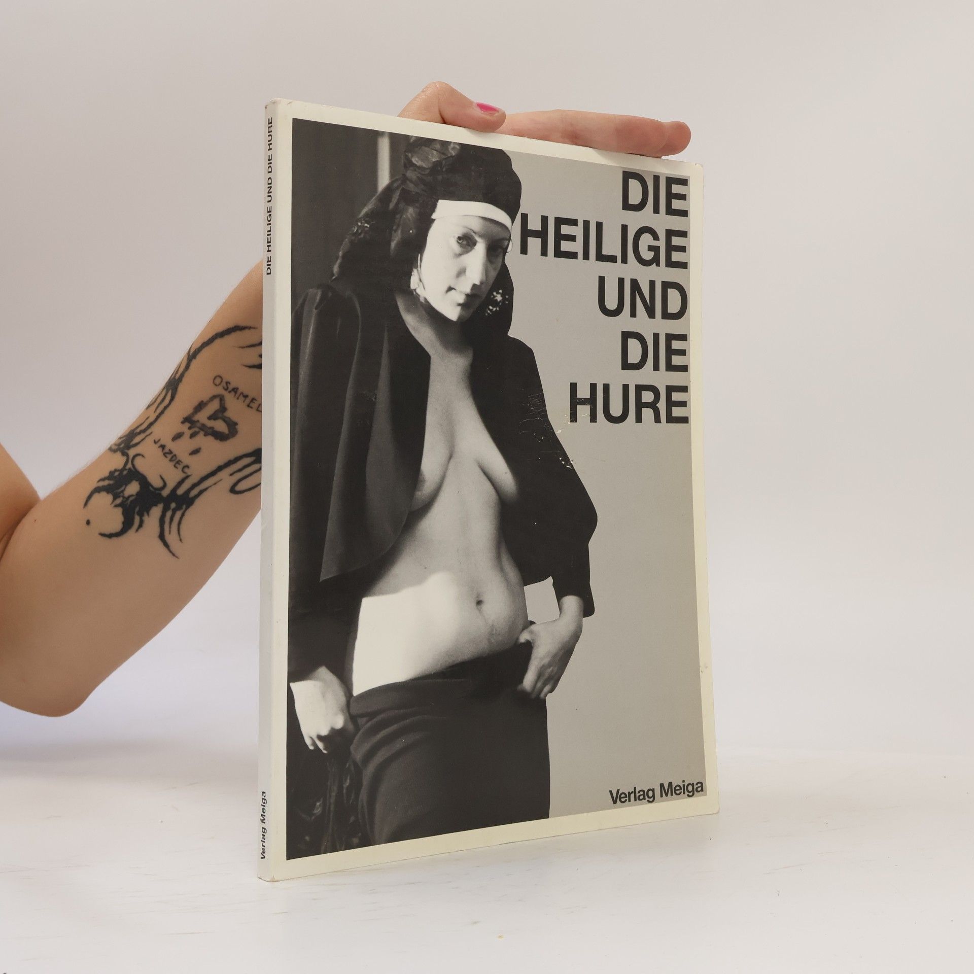 Autorenkollektiv Die Heilige und die Hure