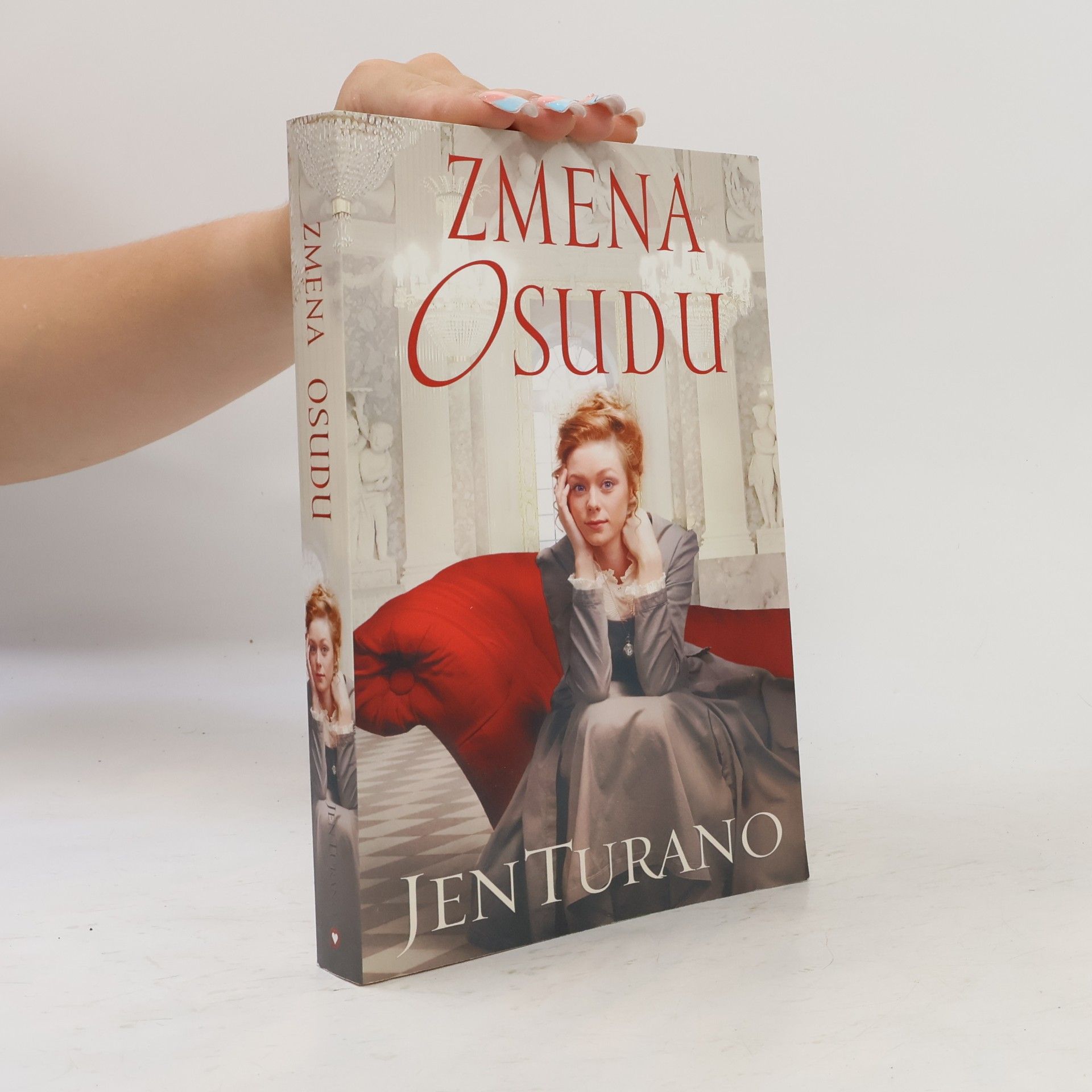 Jen Turano Zmena osudu