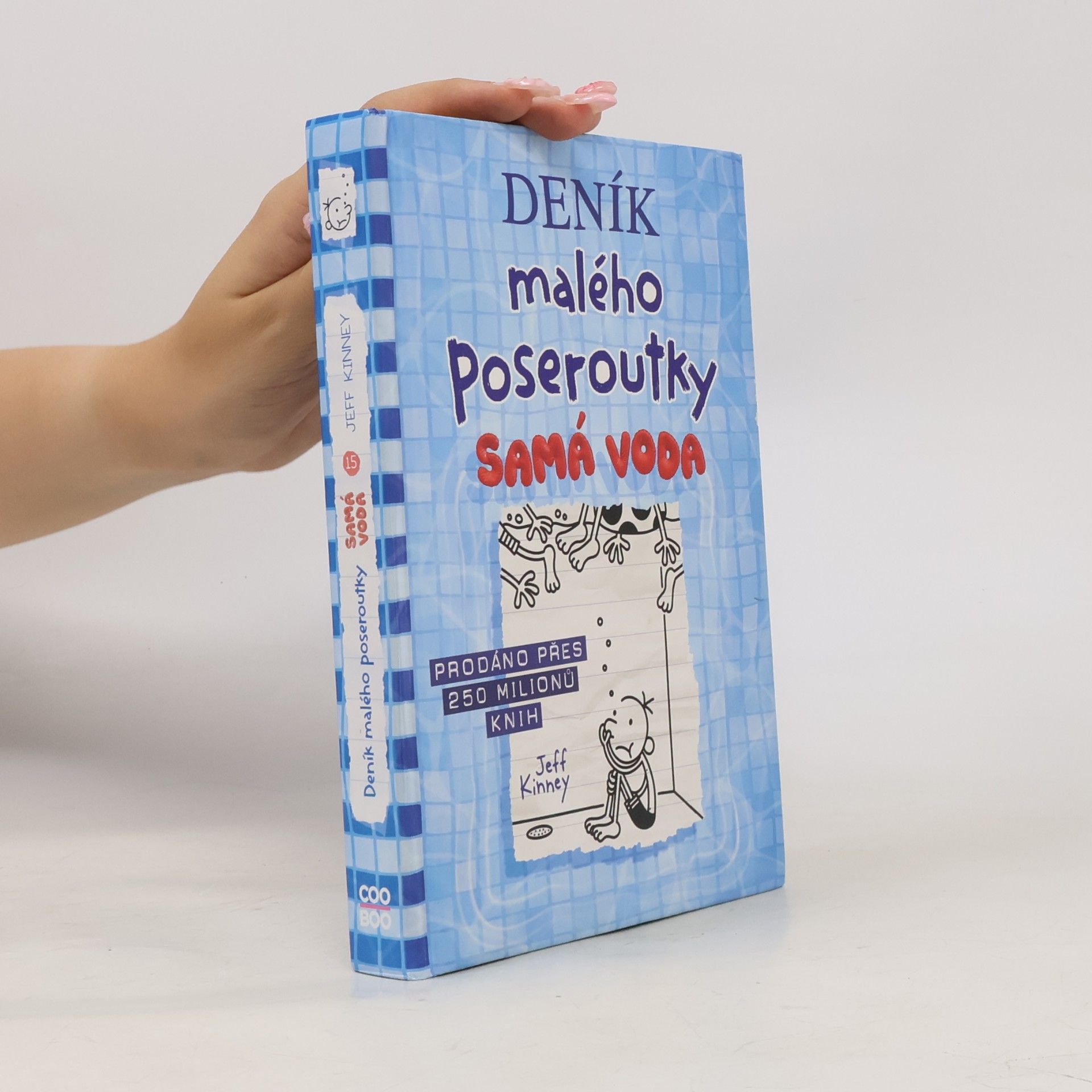Jeff Kinney Deník malého poseroutky 15. Samá voda