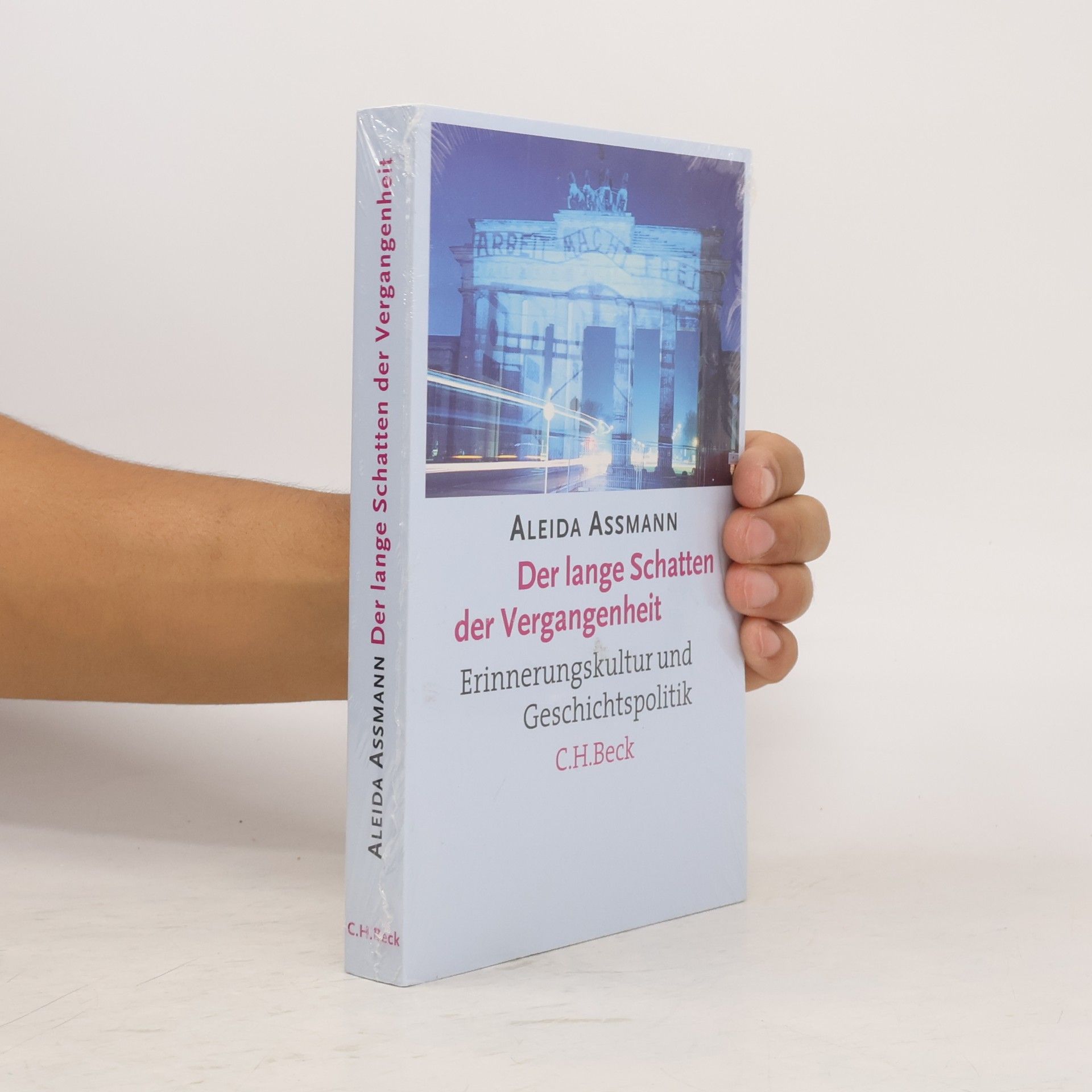 Aleida Assmann Der lange Schatten der Vergangenheit