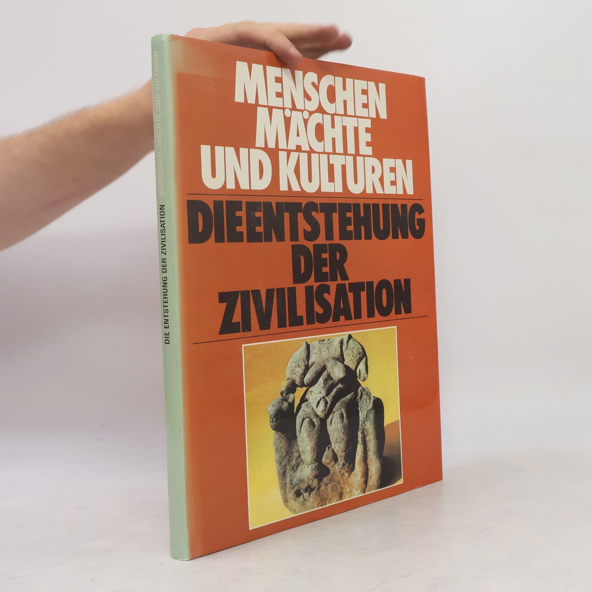 Various authors Menschen, Mächte und Kulturen