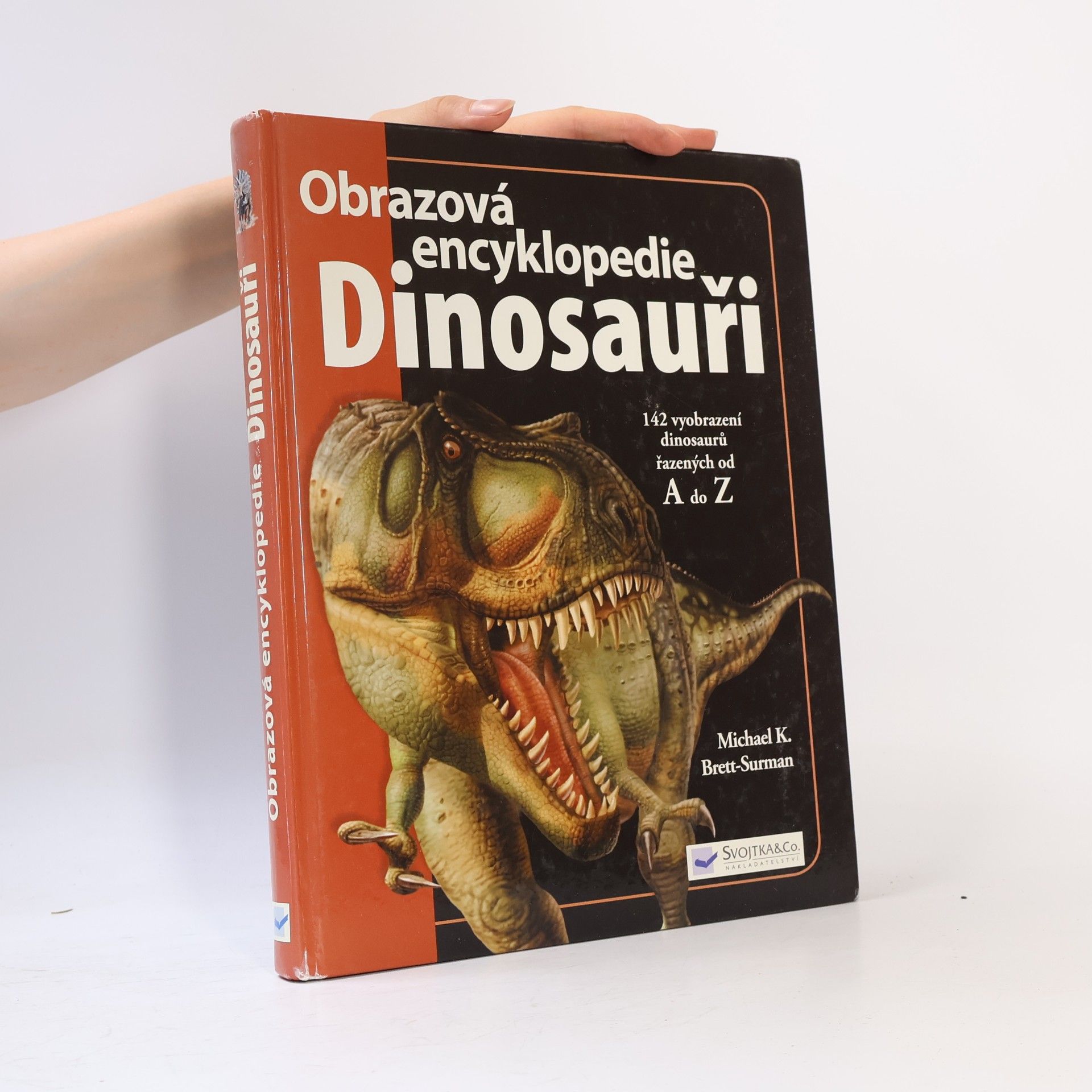 M. K. Brett Surman Dinosauři. Velká dětská encyklopedie