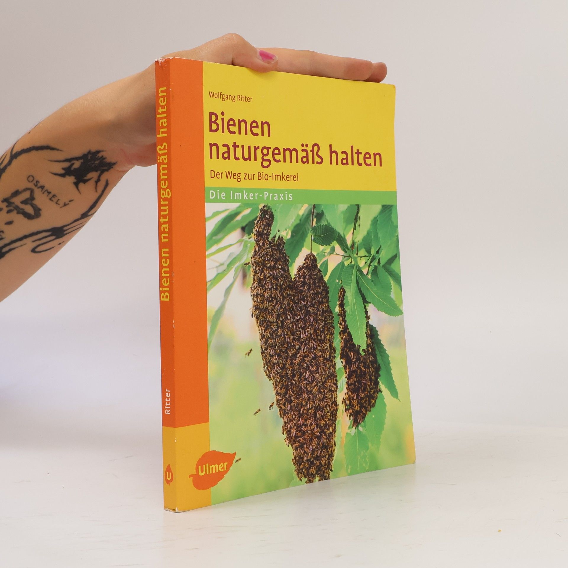 Wolfgang Ritter Bienen naturgemäß halten