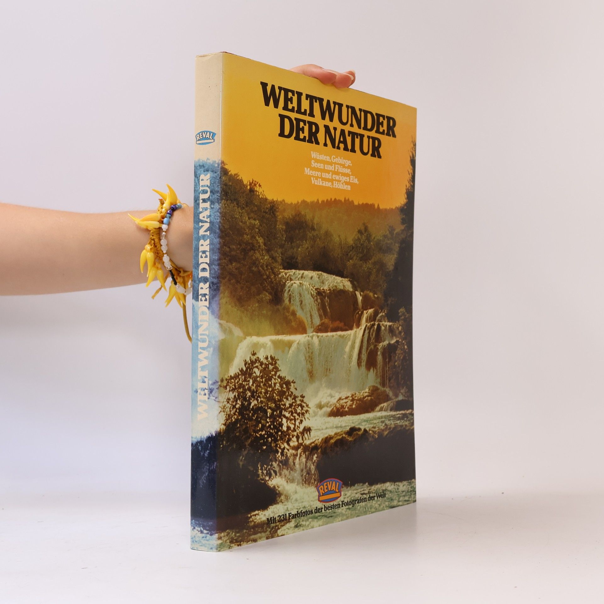 Autorenkollektiv Weltwunder der Natur