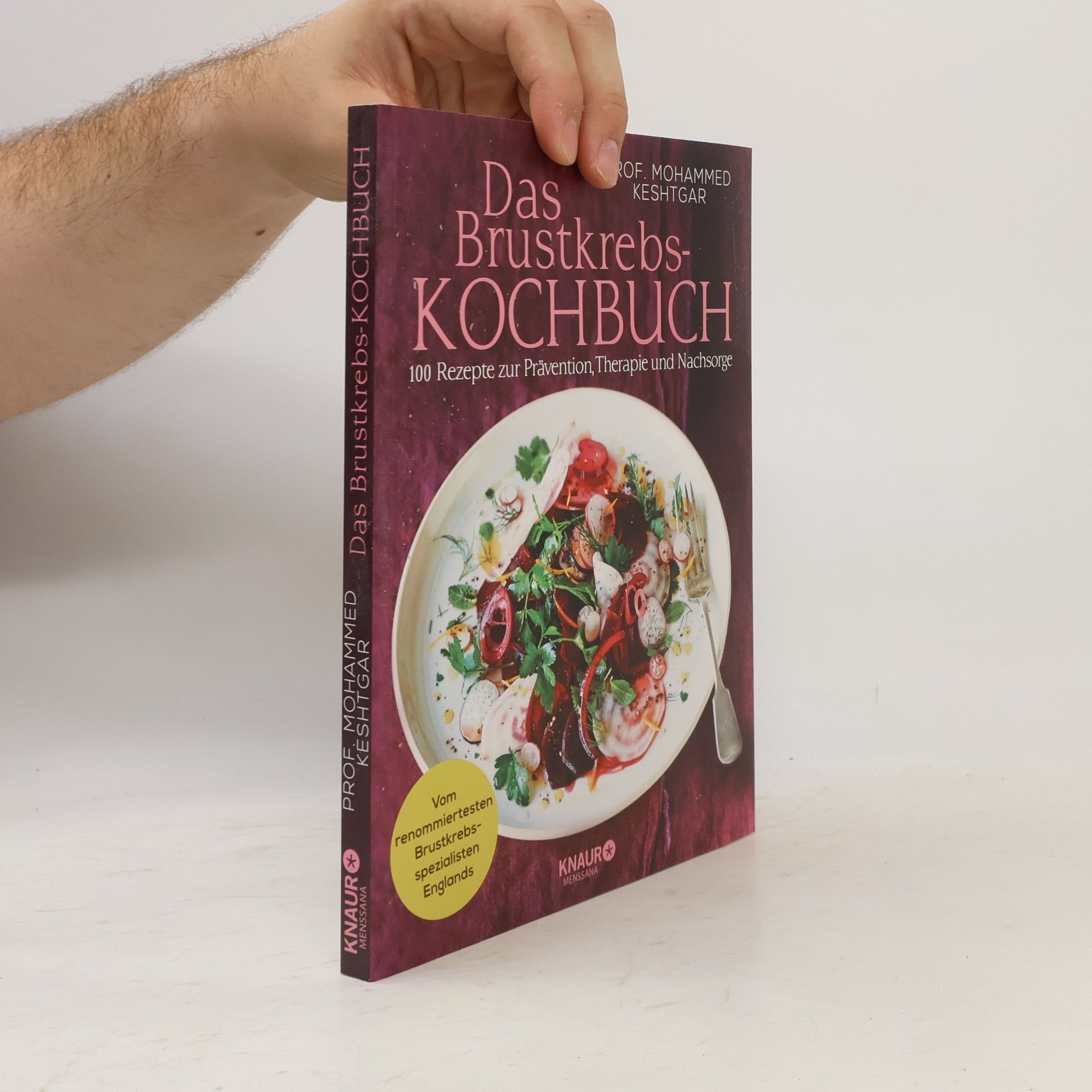 M. R. S. Keshtgar Das Brustkrebs-Kochbuch