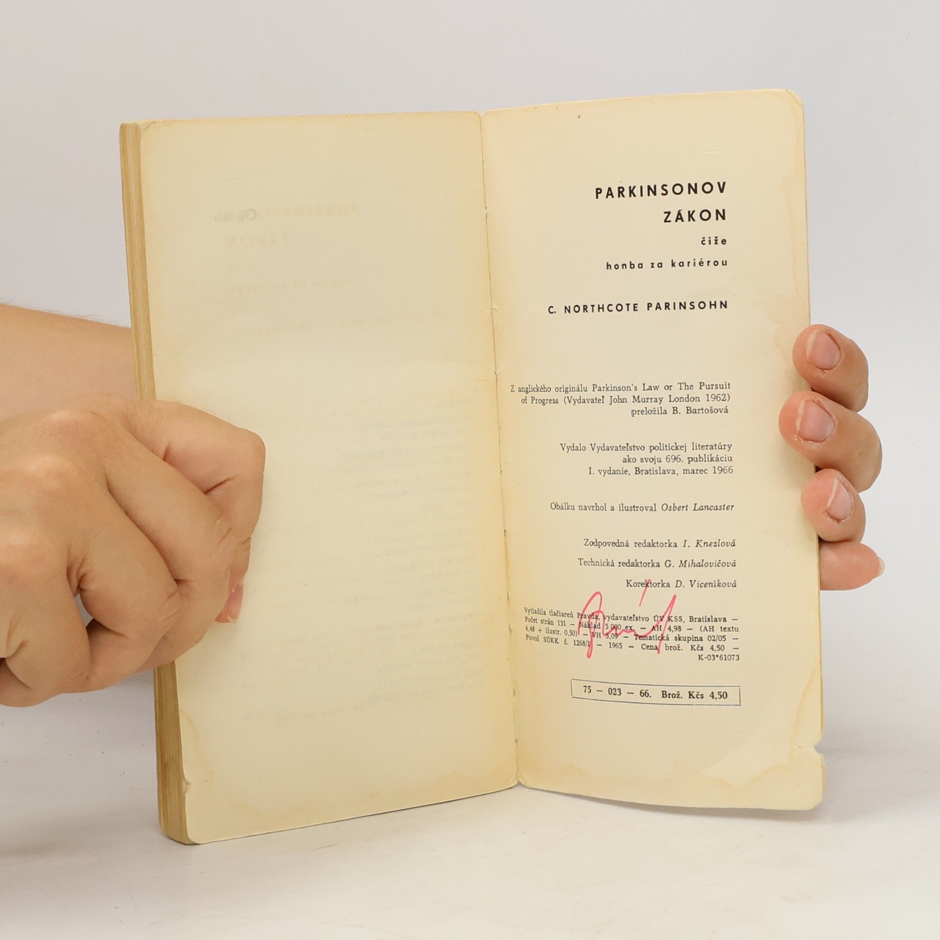 C. Northcote Parkinson Parkinsonov zákon čiže honba za kariérou