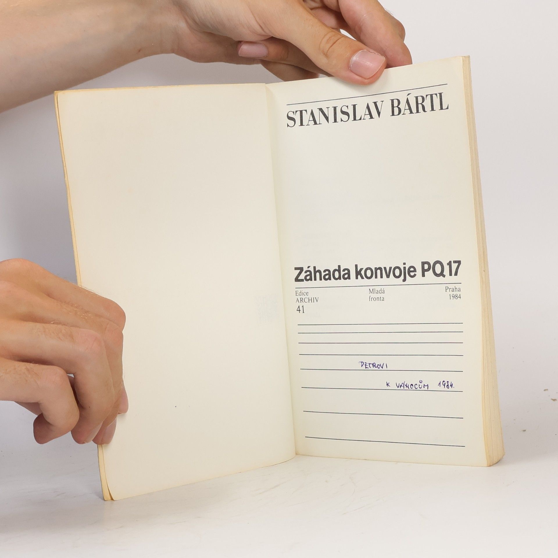 Stanislav Bártl Záhada konvoje PQ 17