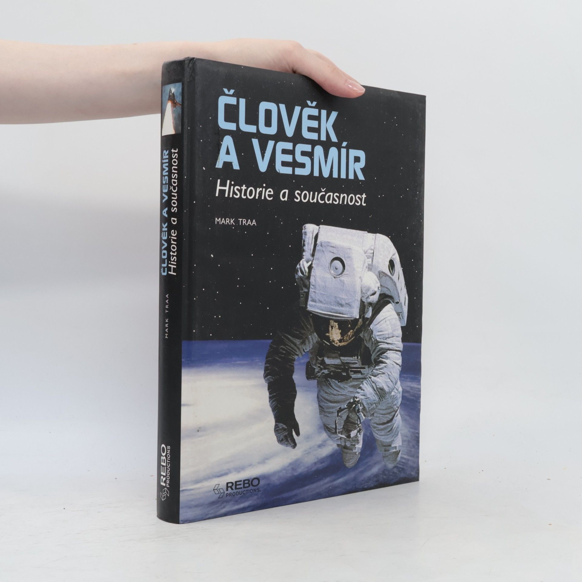 Člověk a vesmír: Historie a současnost