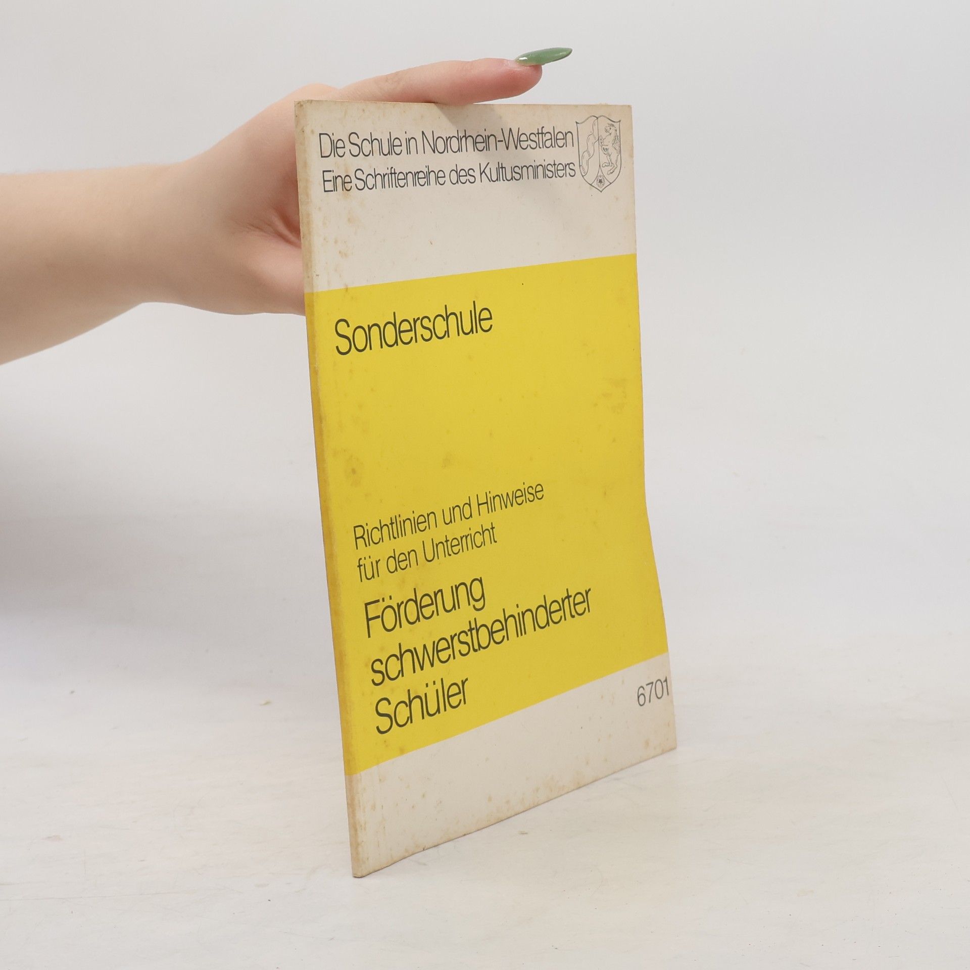 Collectif d'auteurs Sonderschule – Richtlinien und Hinweise für den Unterricht:
