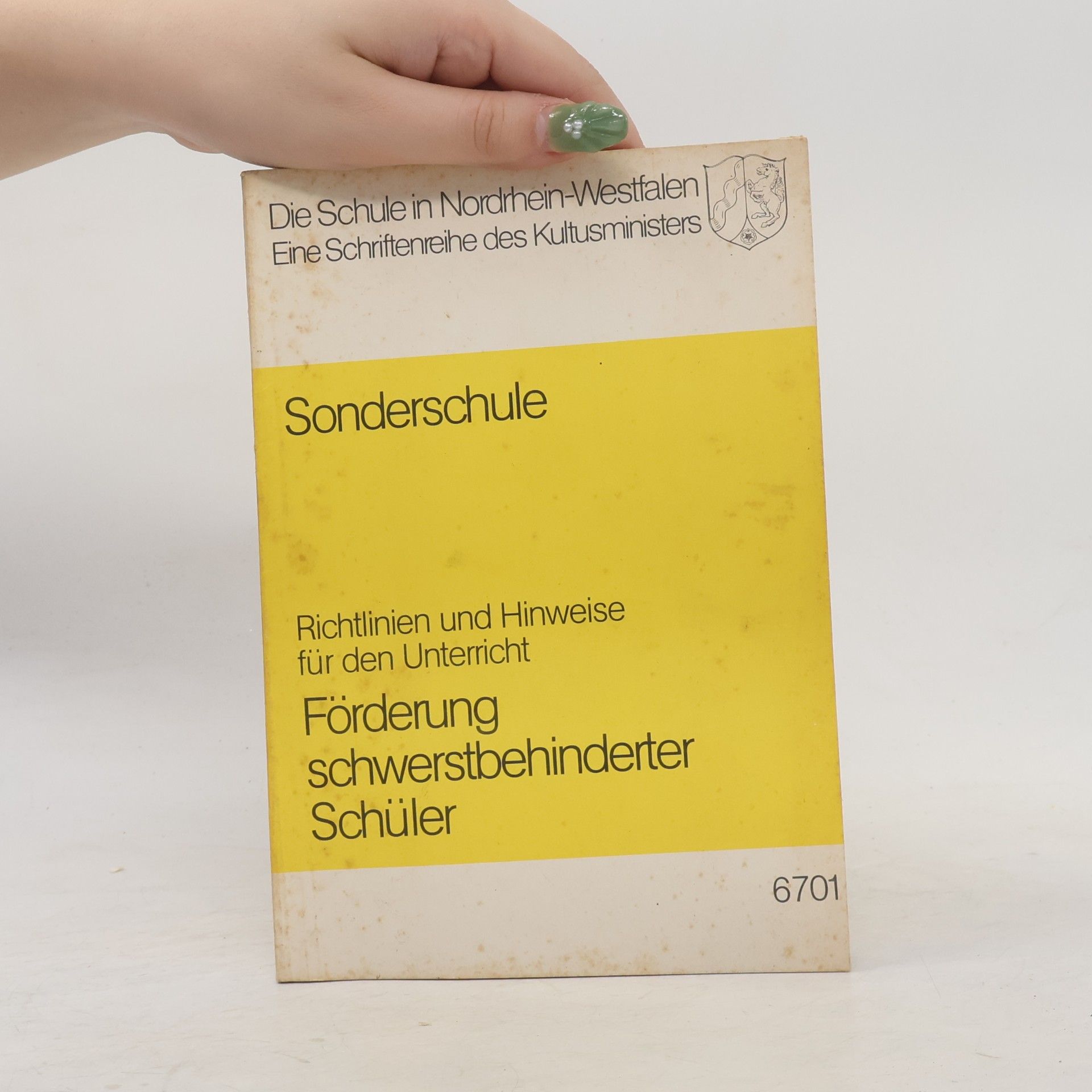 Collectif d'auteurs Sonderschule – Richtlinien und Hinweise für den Unterricht: