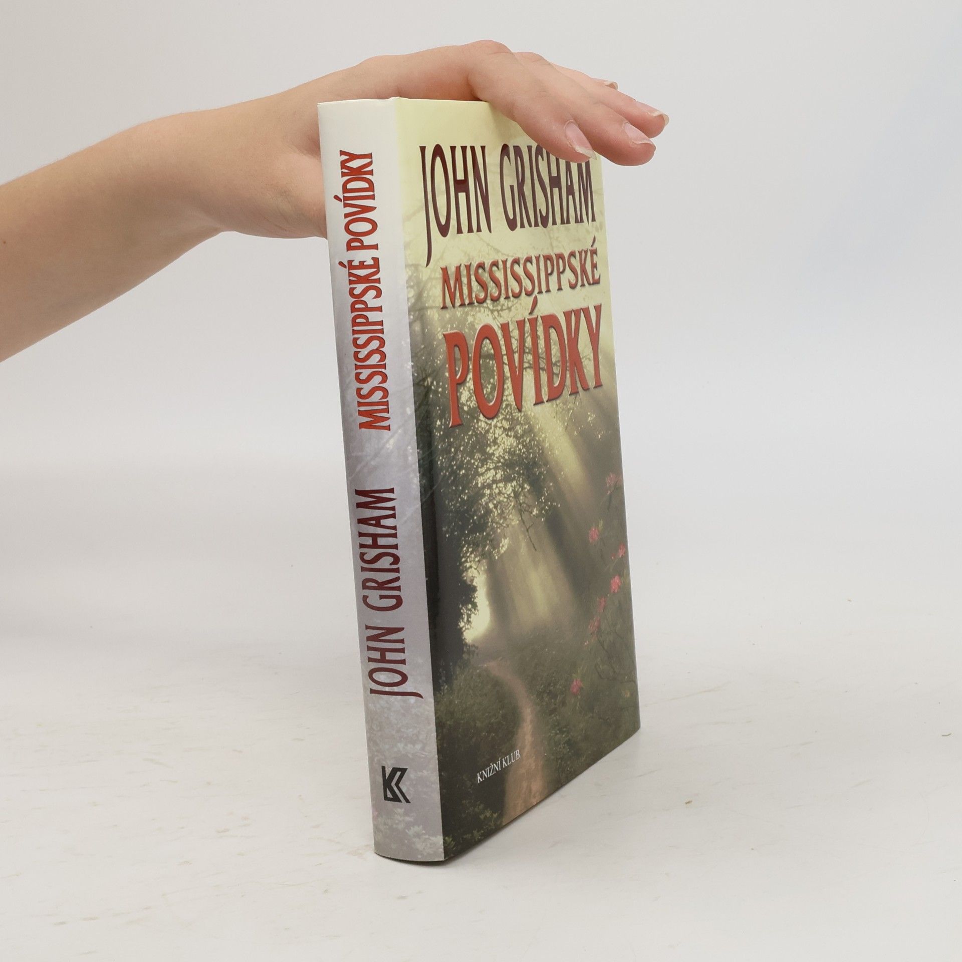 John Grisham Mississippské povídky