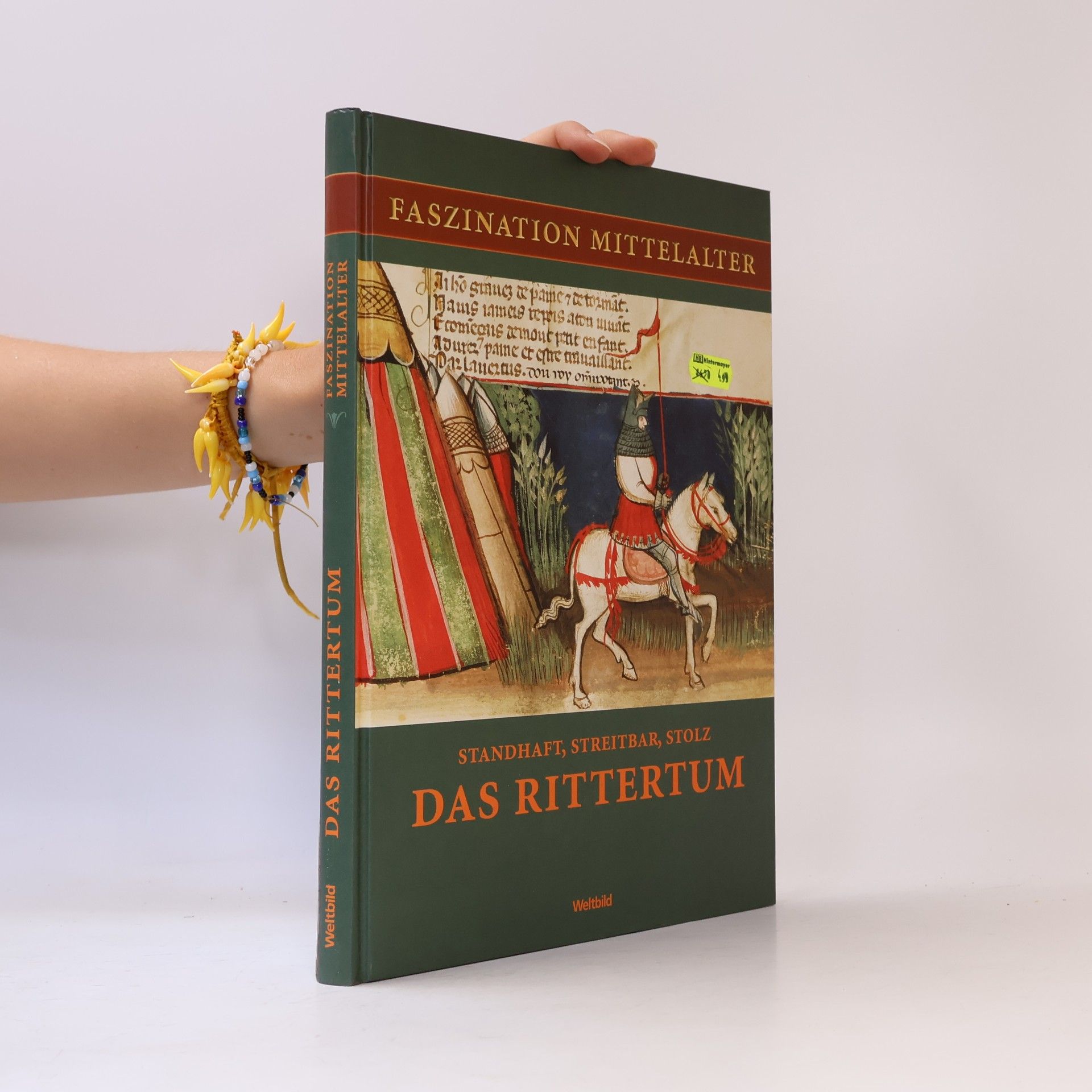 Various authors Faszination Mittelalter das Rittertum