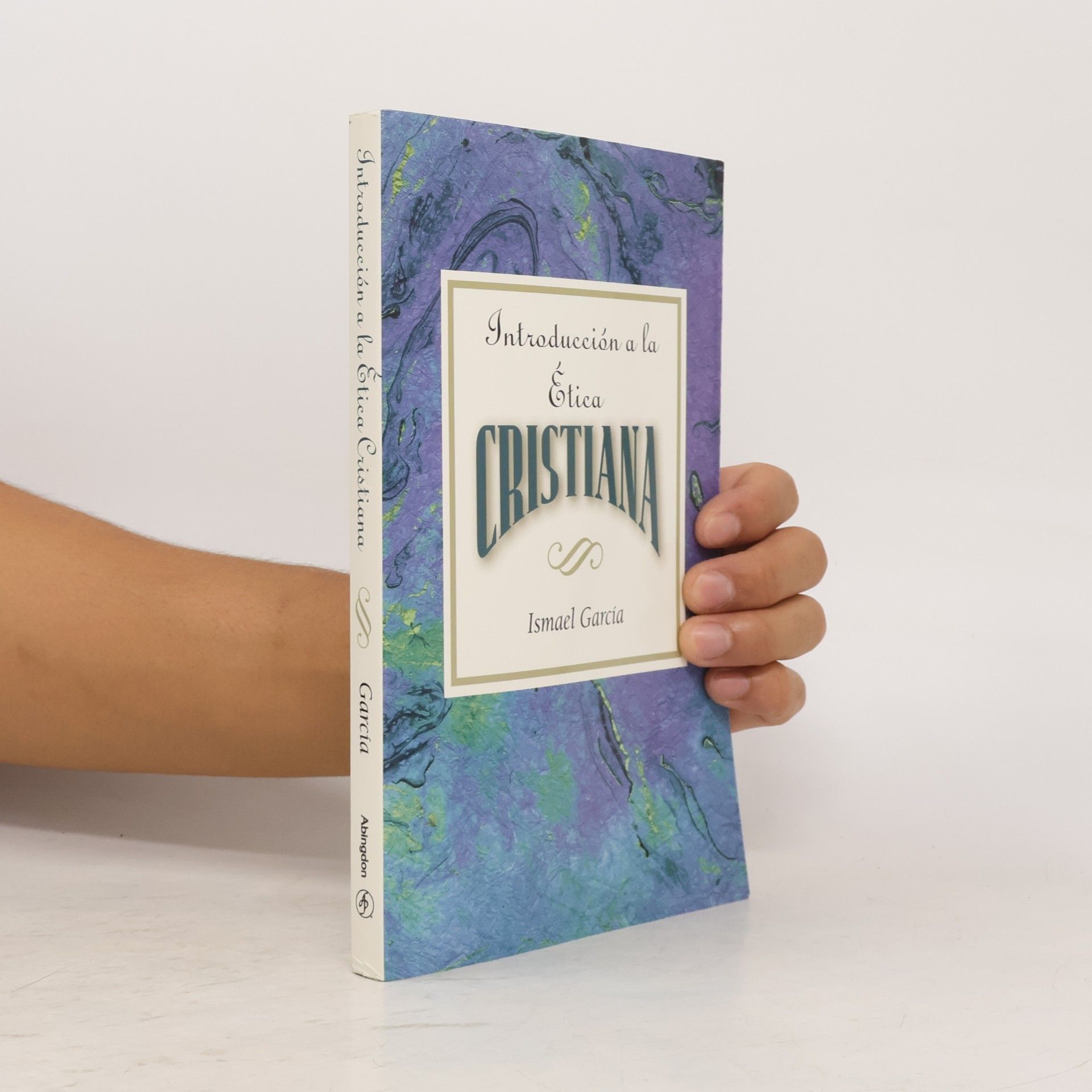 Ismael García Introducción a la Ética Cristiana