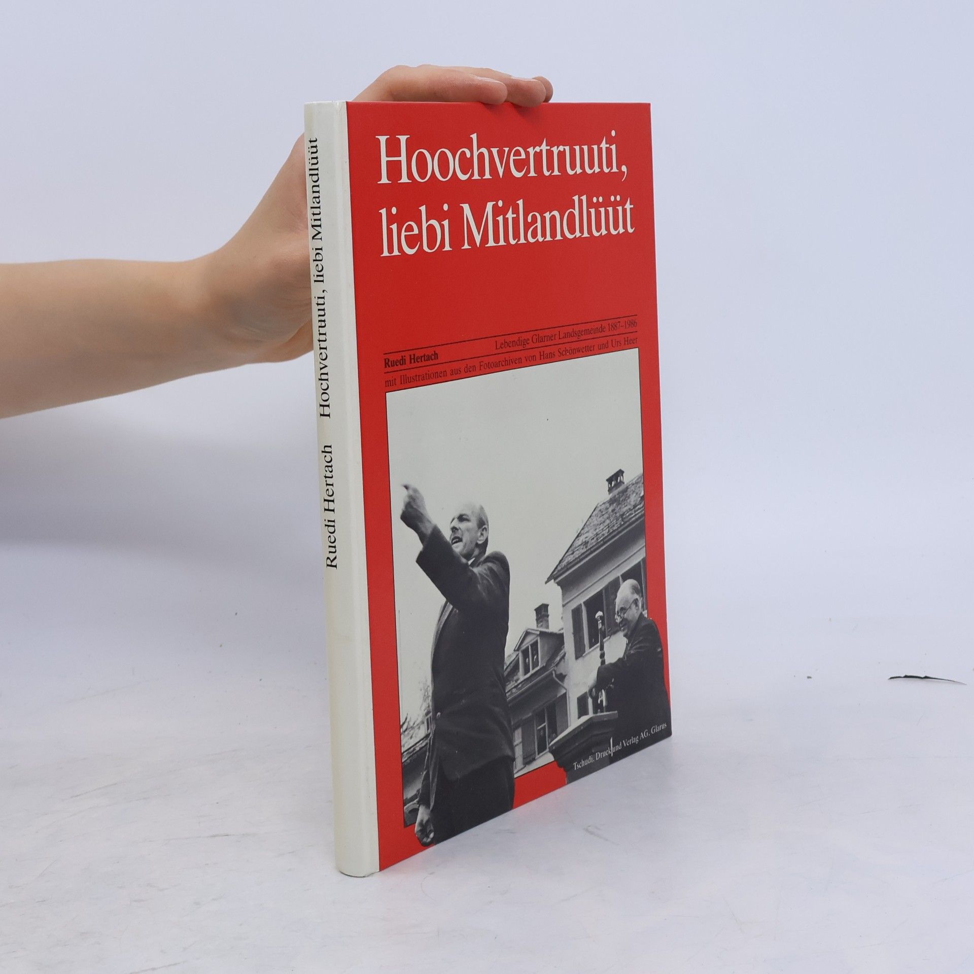 Hoochvertruuti, liebi Mitlandlüüt