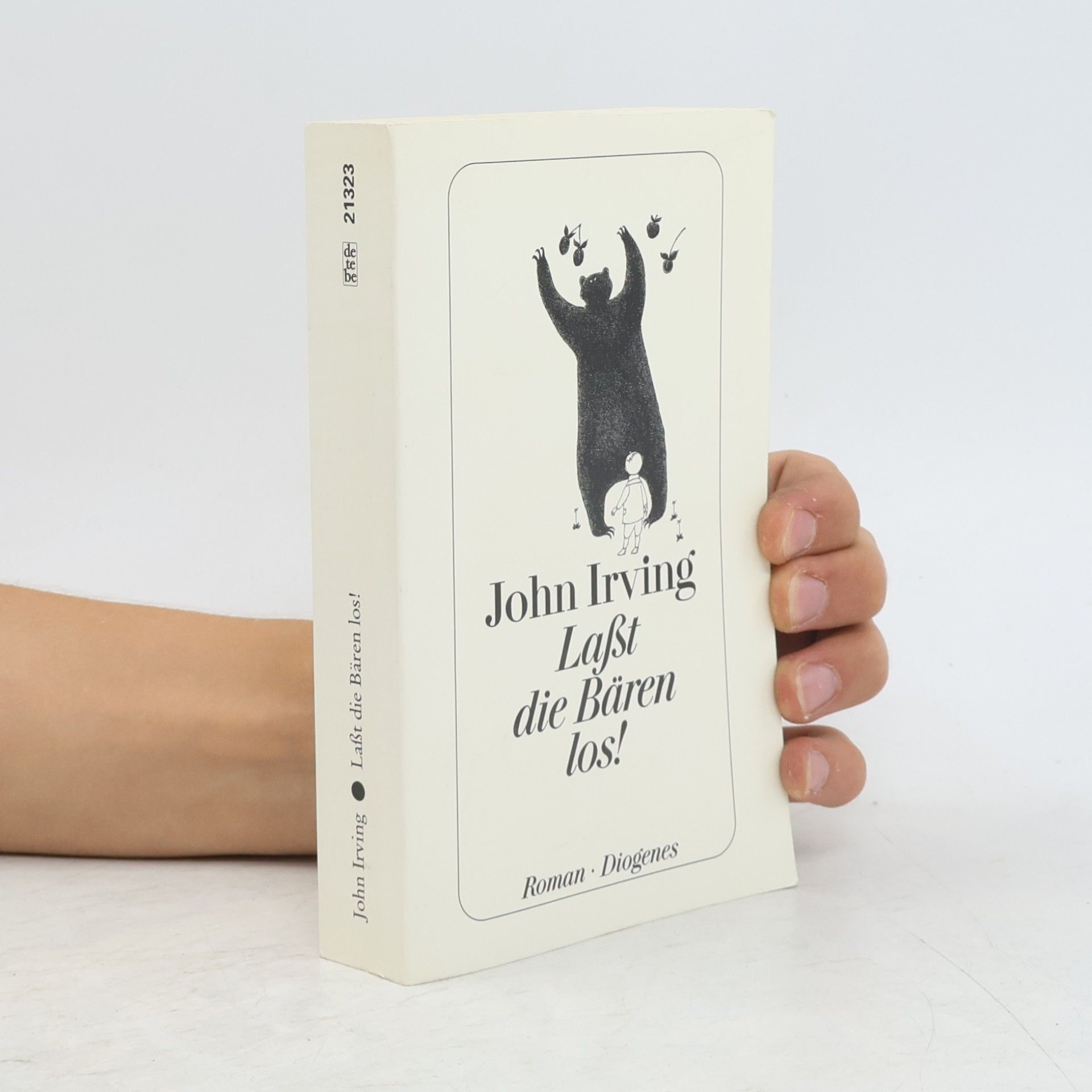 John Irving Laßt Den Baren Los