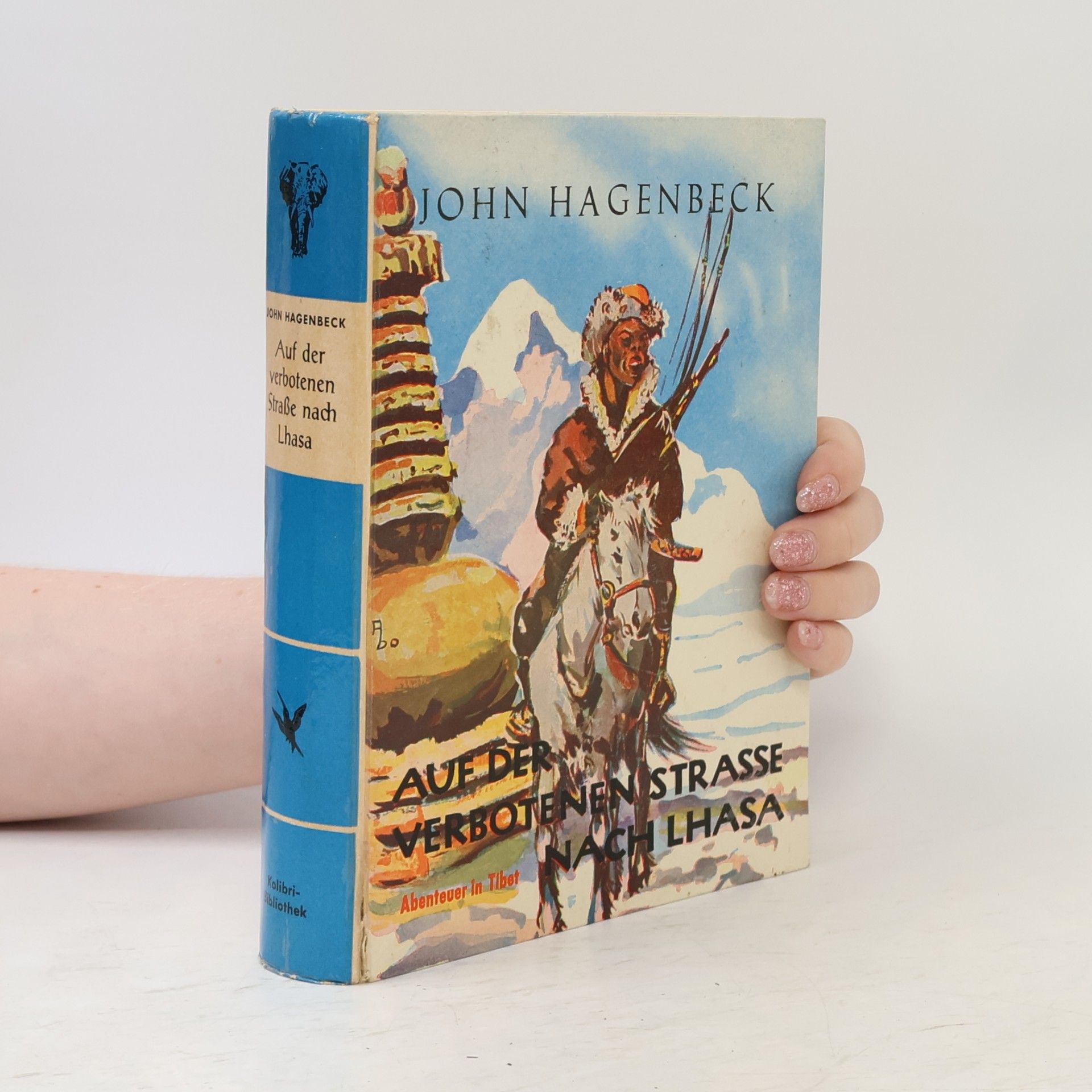 John Hagenbeck Auf der verbotenen Straße nach Lhasa