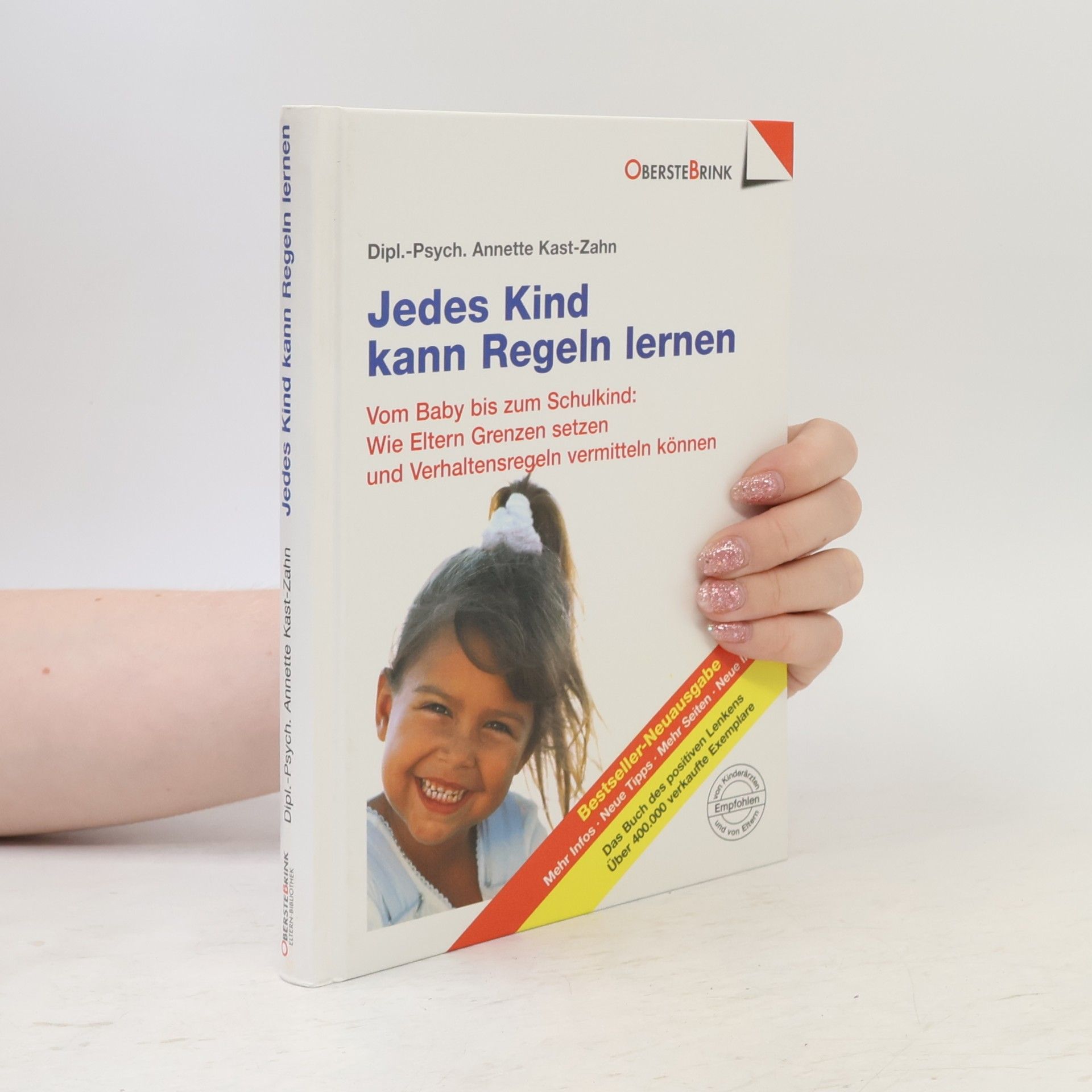Annette Kast-Zahn Jedes Kind kann Regeln lernen