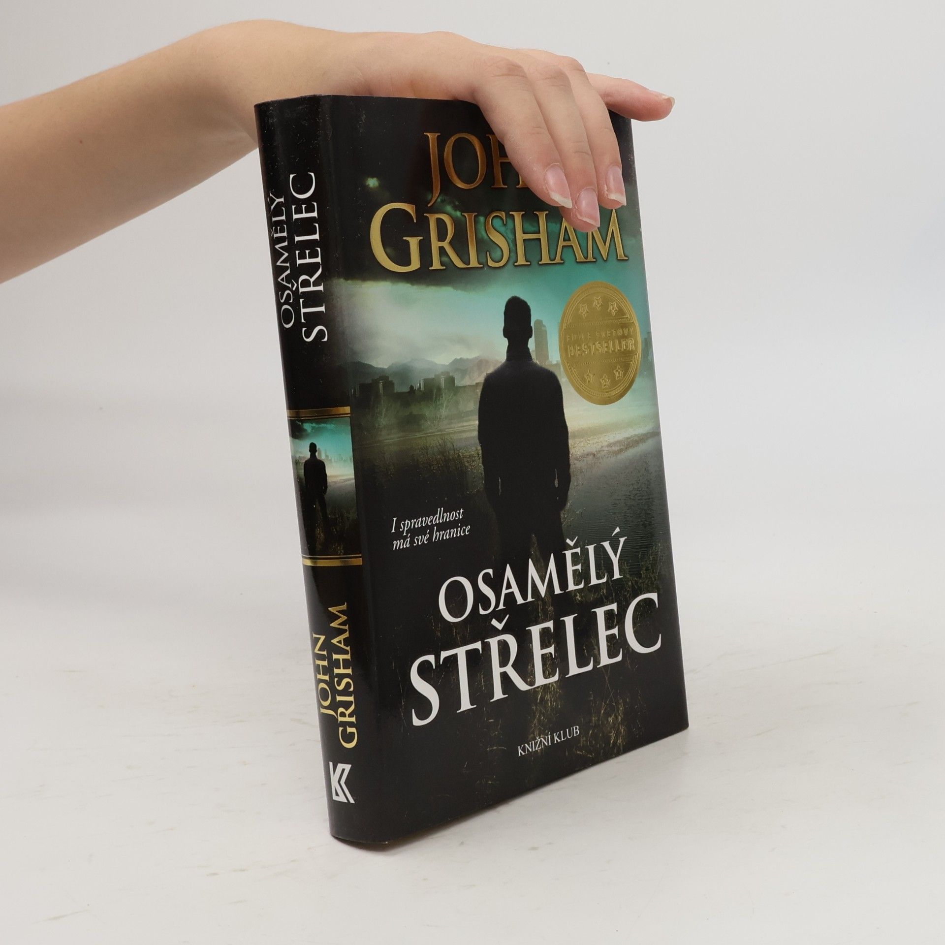 John Grisham Osamělý střelec