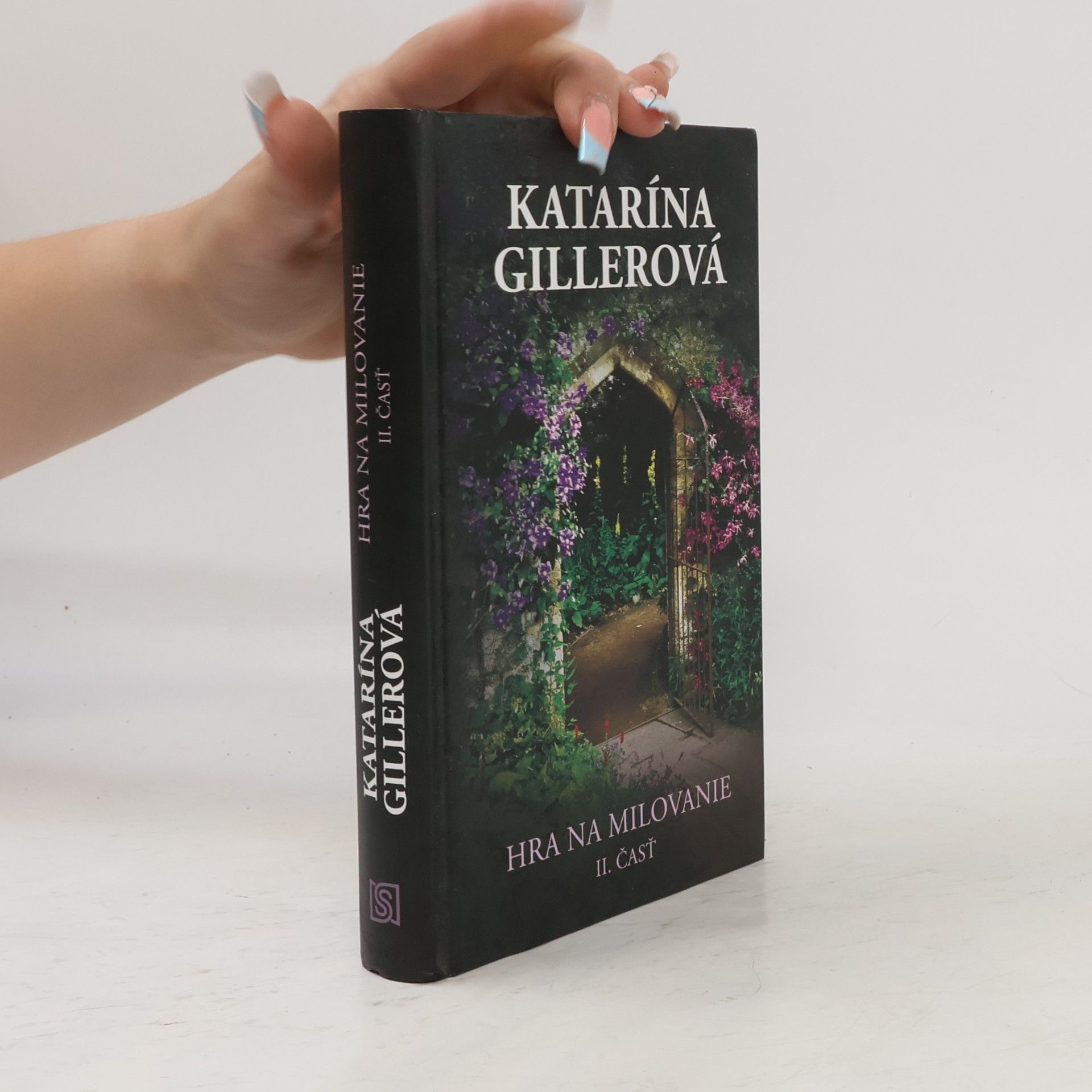Katarína Gillerová Hra na milovanie II. časť