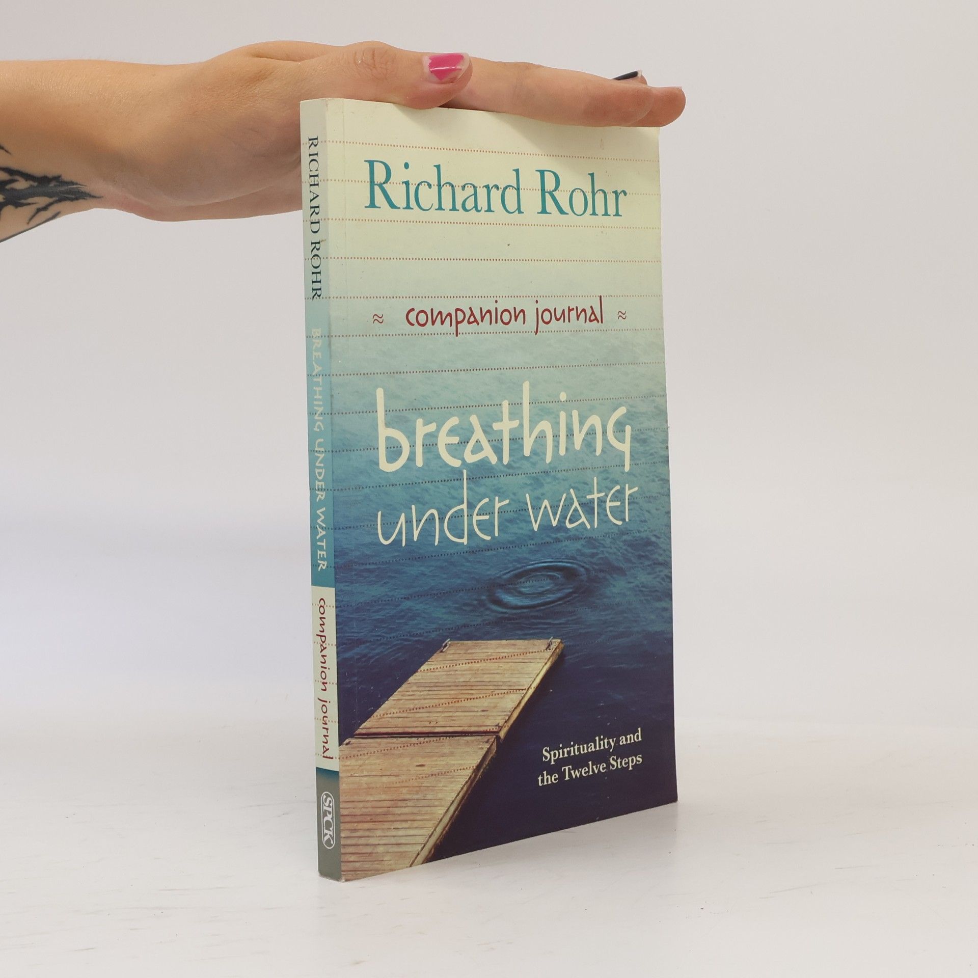 Richard Rohr Breathing Under Water Companion Journal