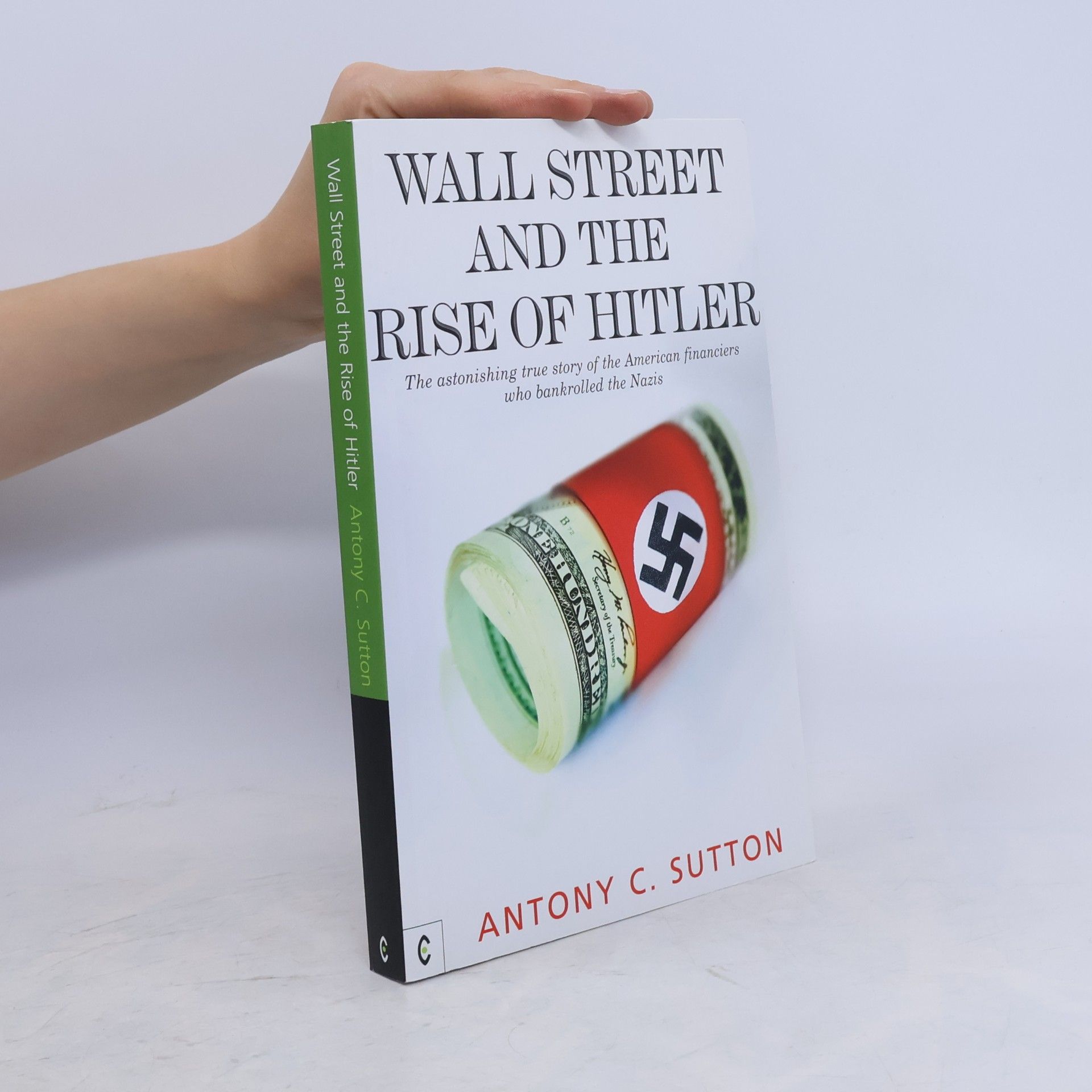 Antony C. Sutton Wall Street and Rise Of Hitler
