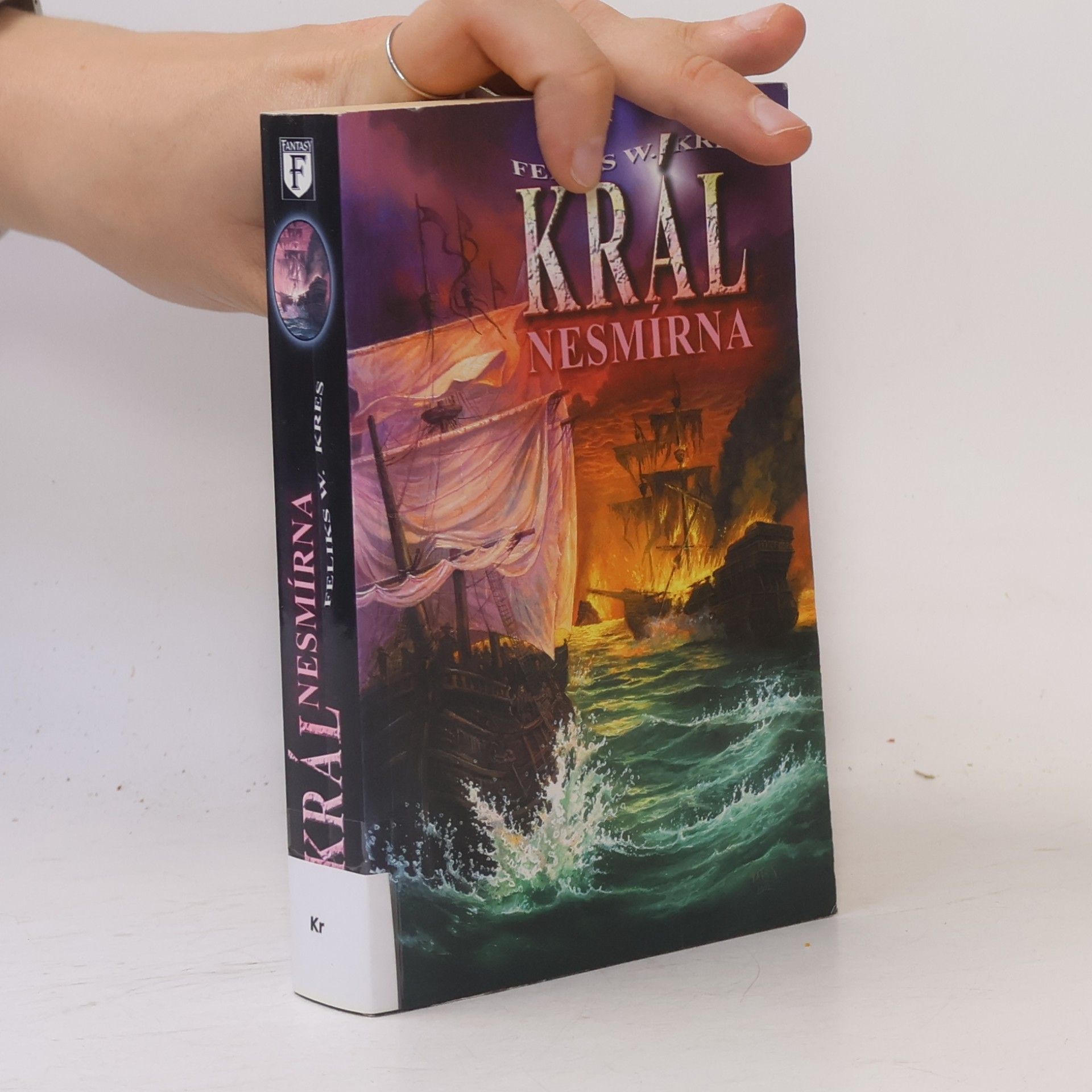 Feliks W. Kres Král Nesmírna