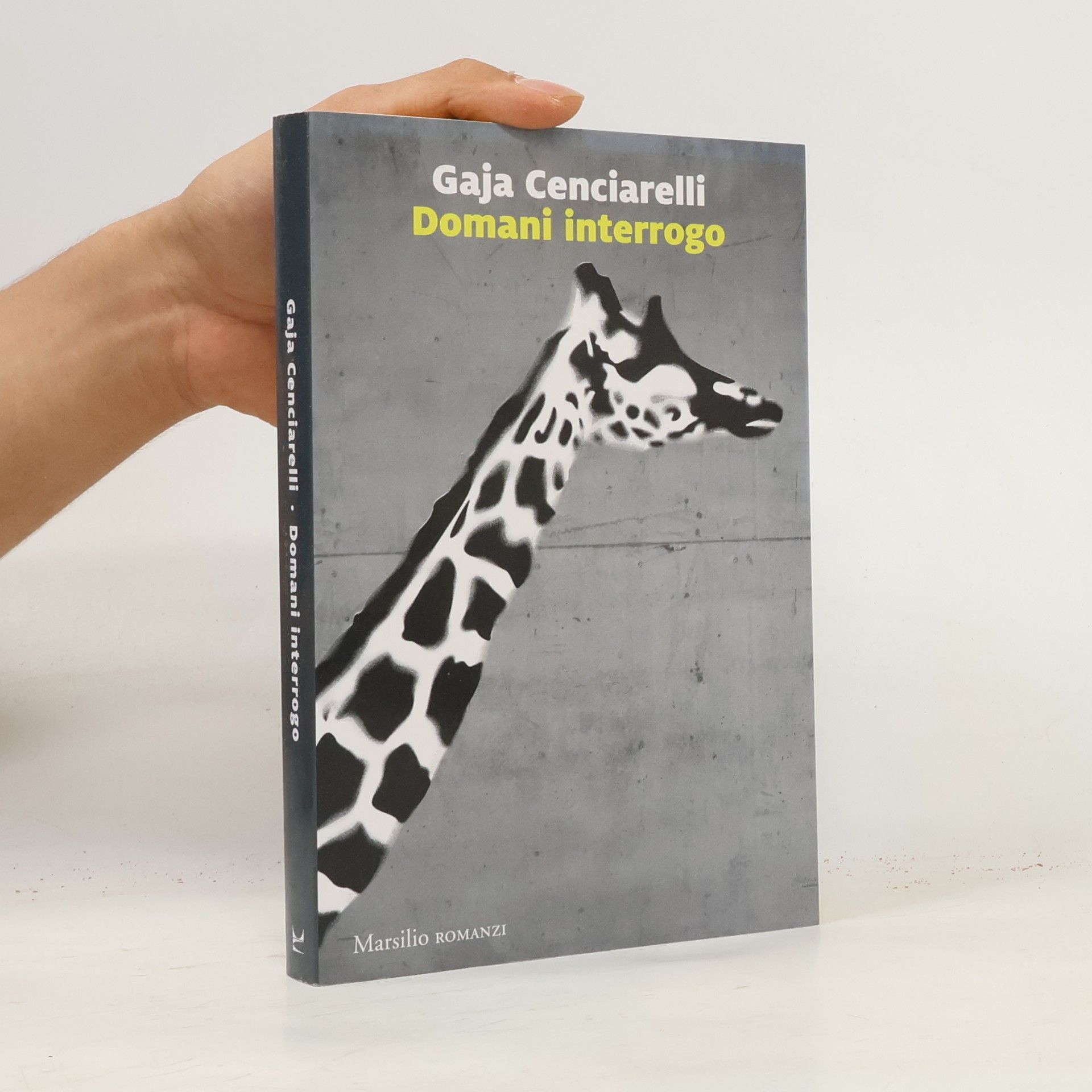 Gaja Cenciarelli Romanzi: Domani interrogo