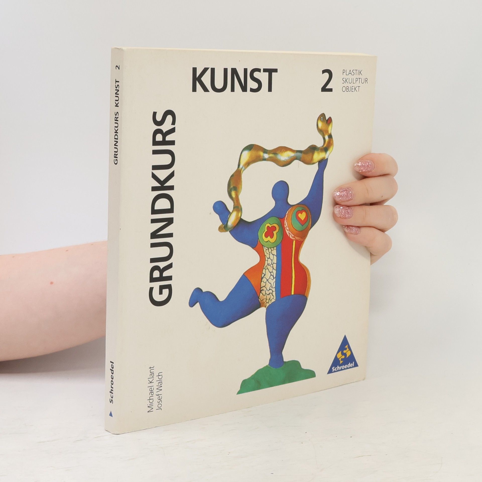Kolektiv autorů Grundkurs Kunst