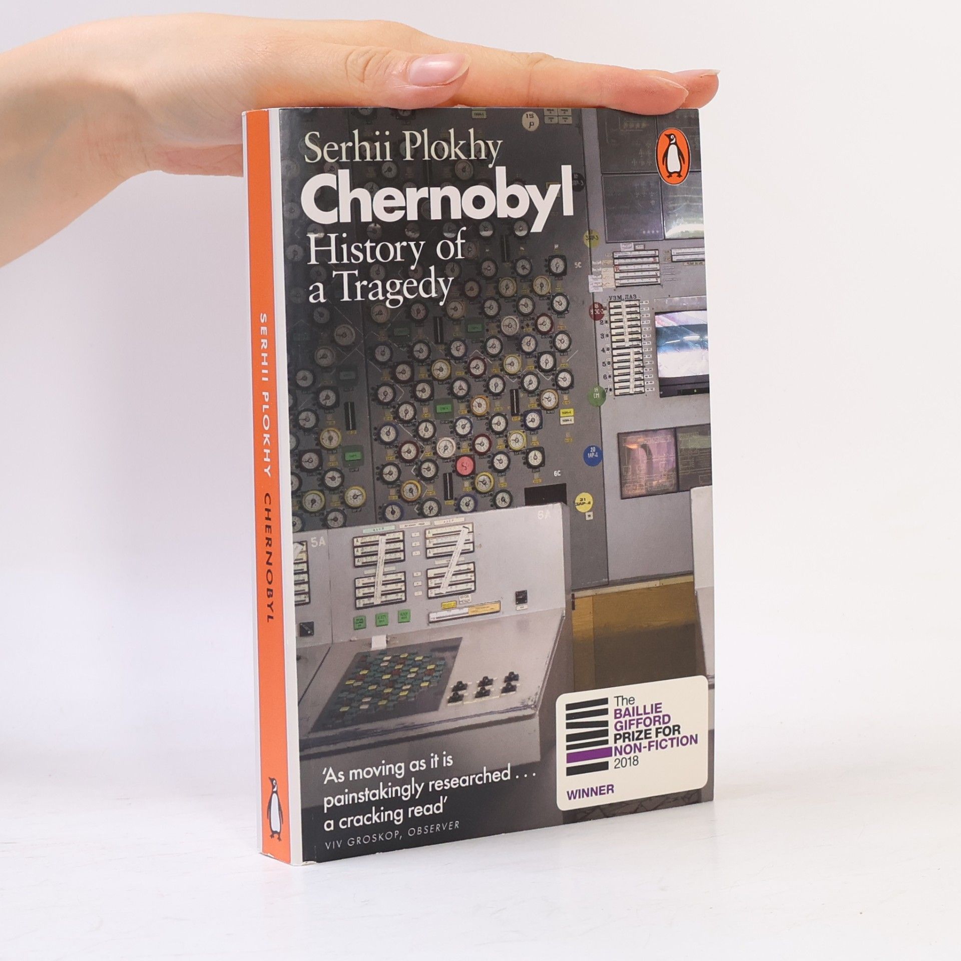 Serhii Plokhy Chernobyl: History of a tragedy