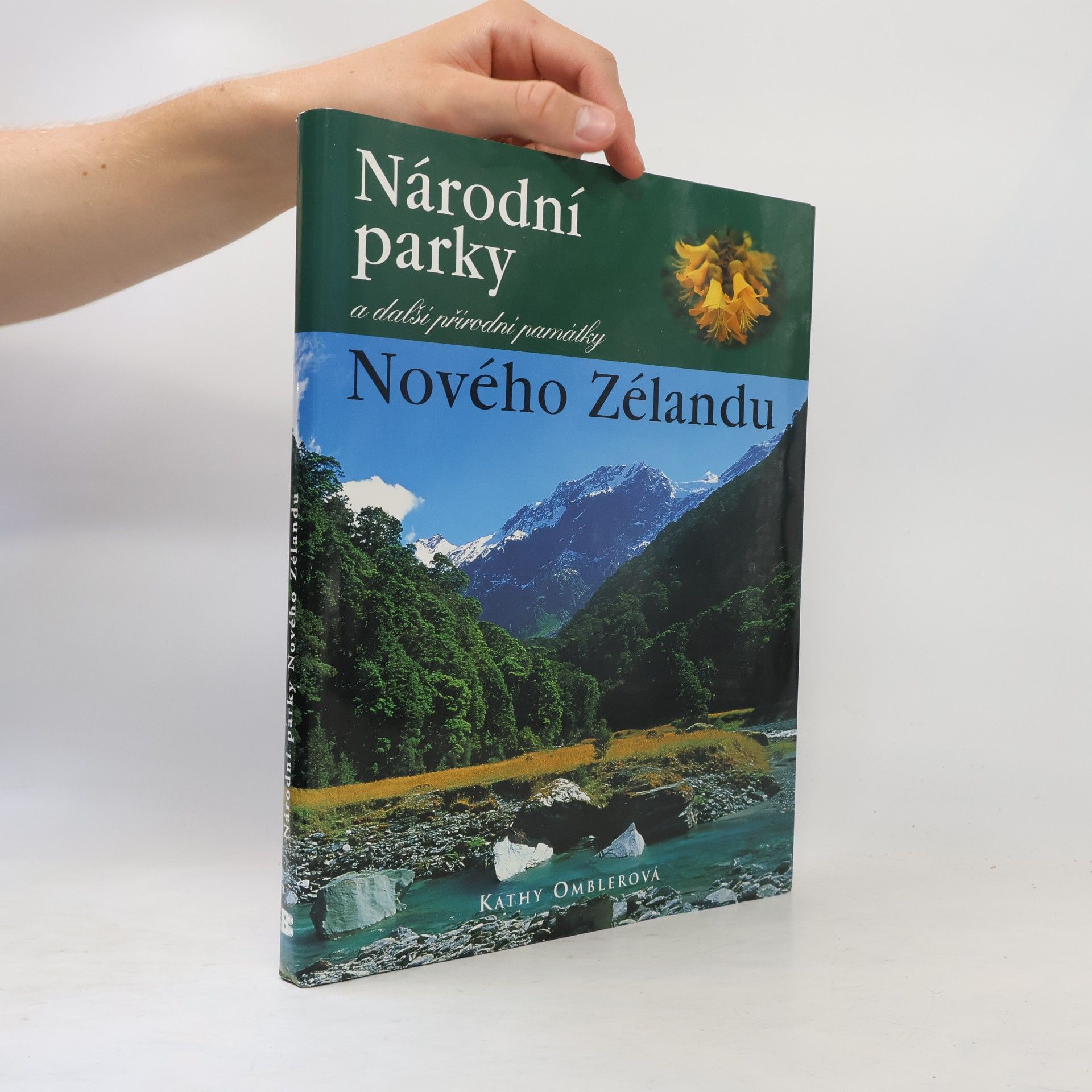 Kathy Ombler Národní parky a další přírodní památky Nového Zélandu