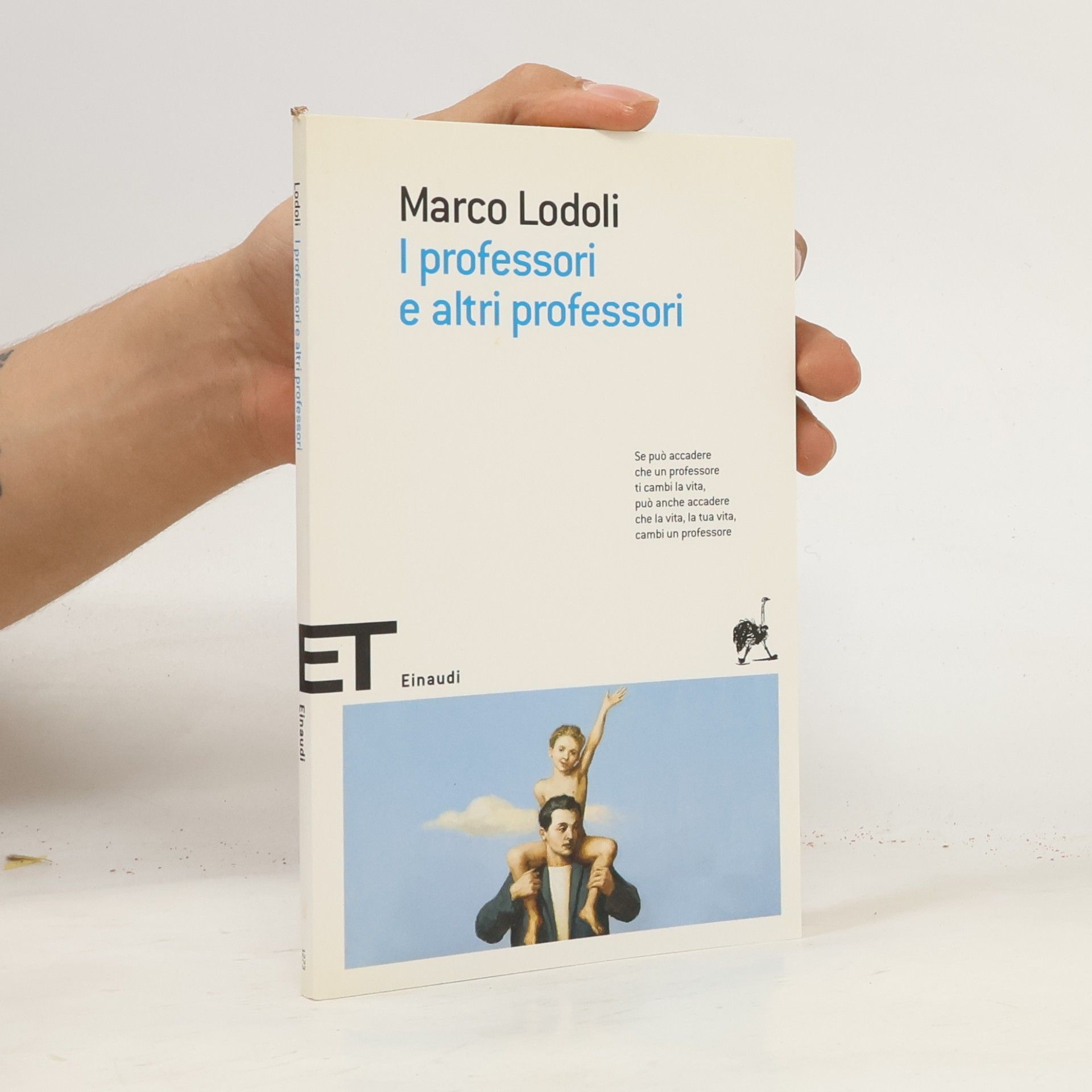 Marco Lodoli ET: I professori e altri professori