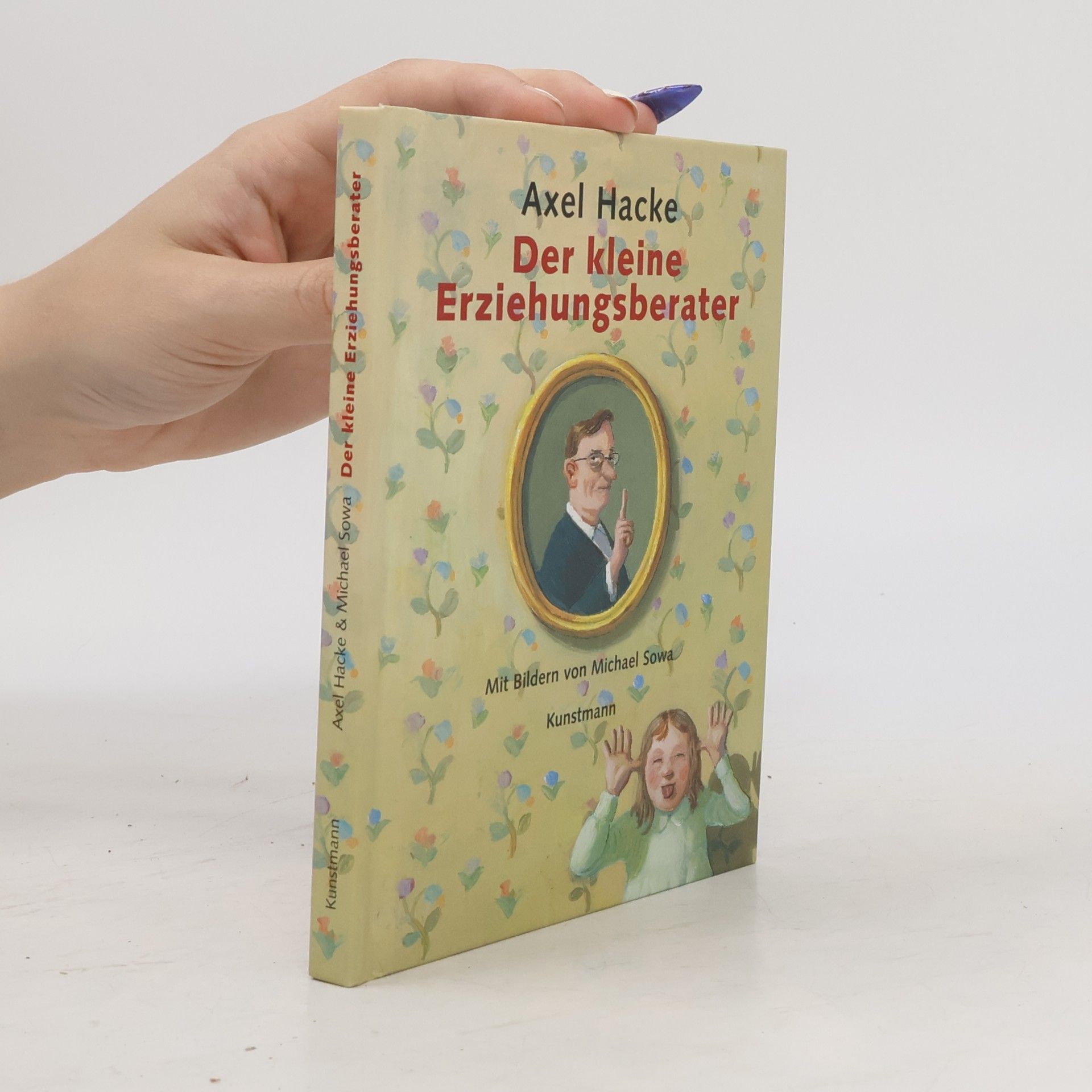 Axel Hacke Der kleine Erziehungsberater