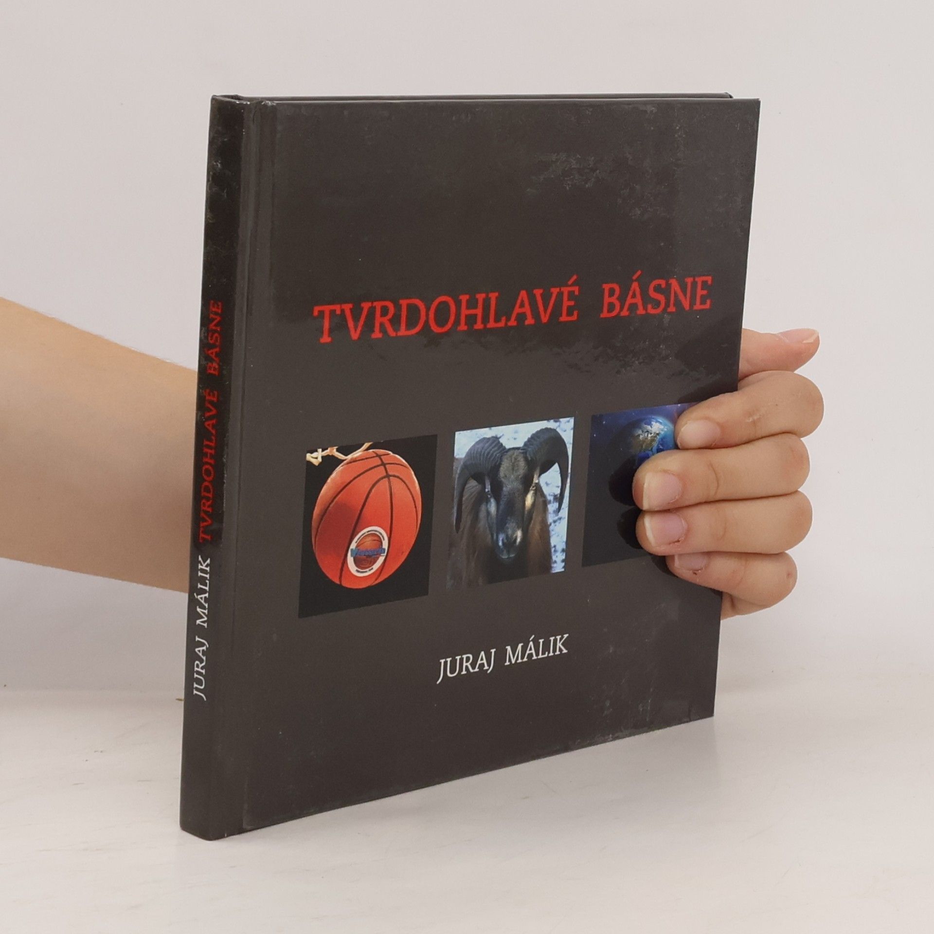 Juraj Málik Tvrdohlavé básne
