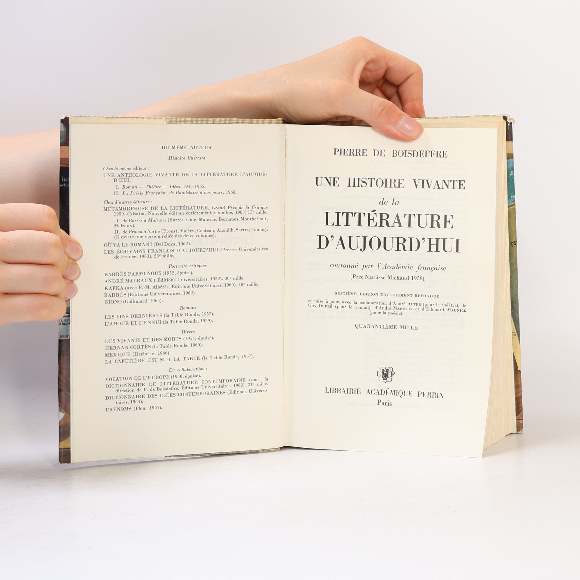 Pierre De Boisdeffre Une Anthologie. Vivante de la Littérature D'Aujourd'hui