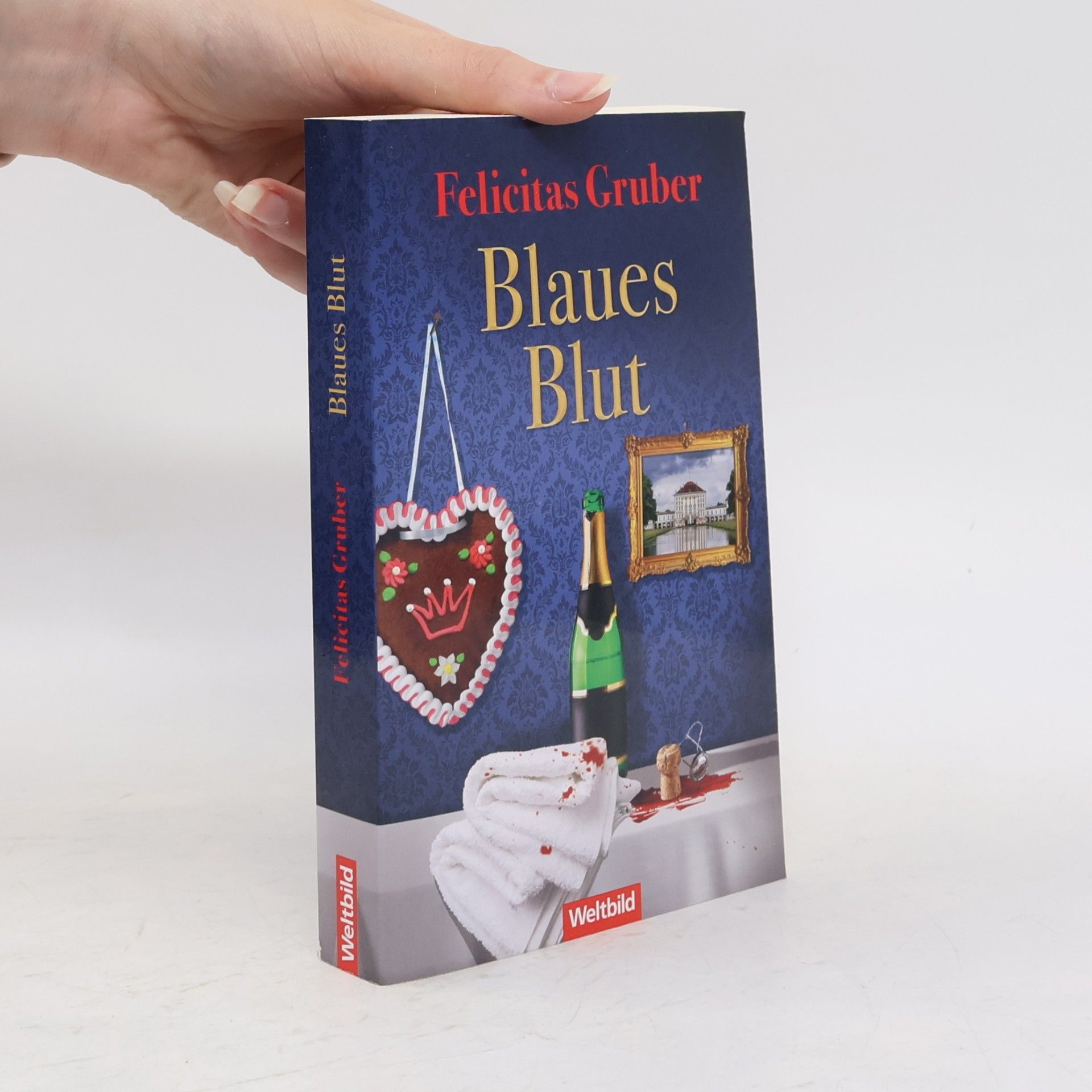 Felicitas Gruber Blaues Blut