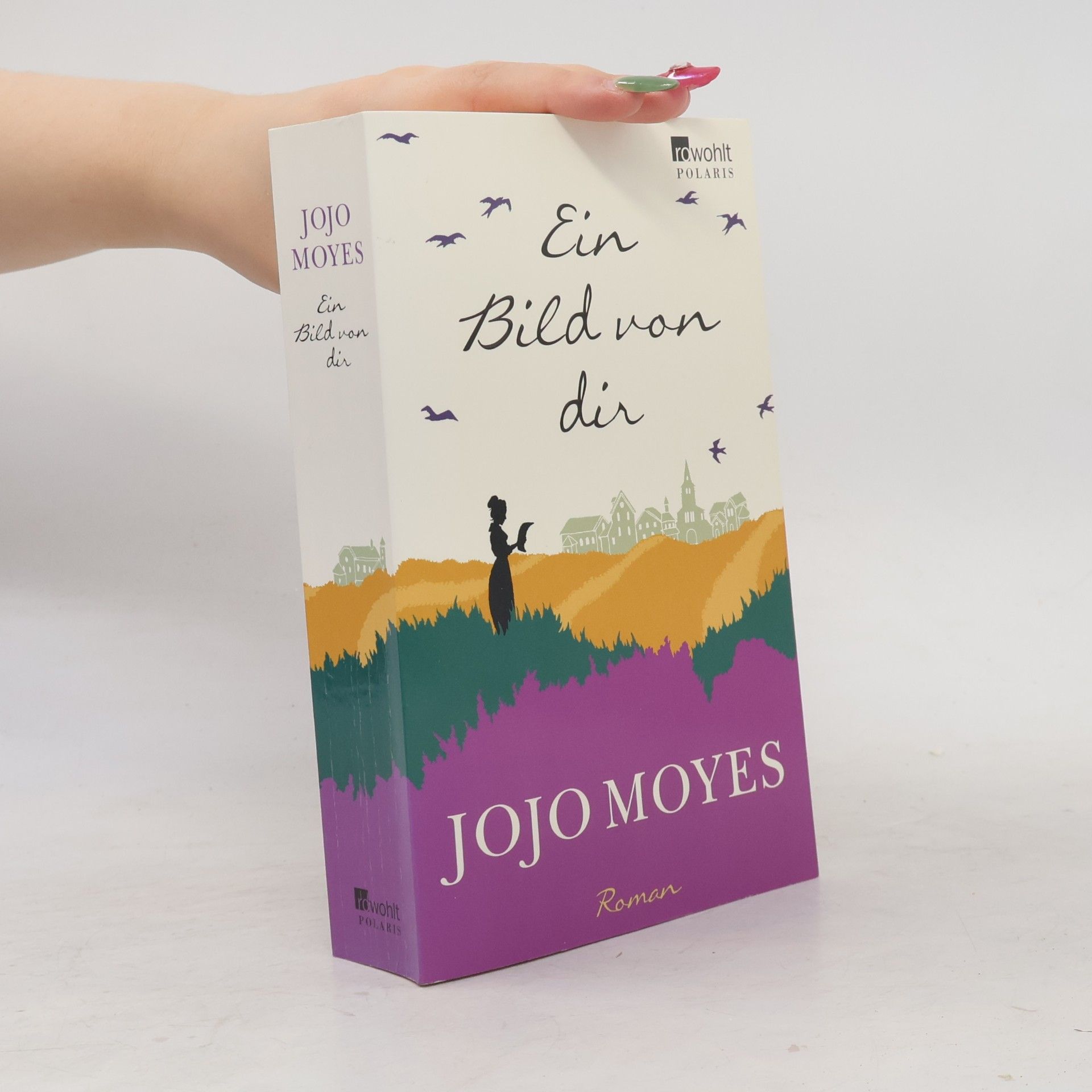 Jojo Moyes Ein Bild von dir