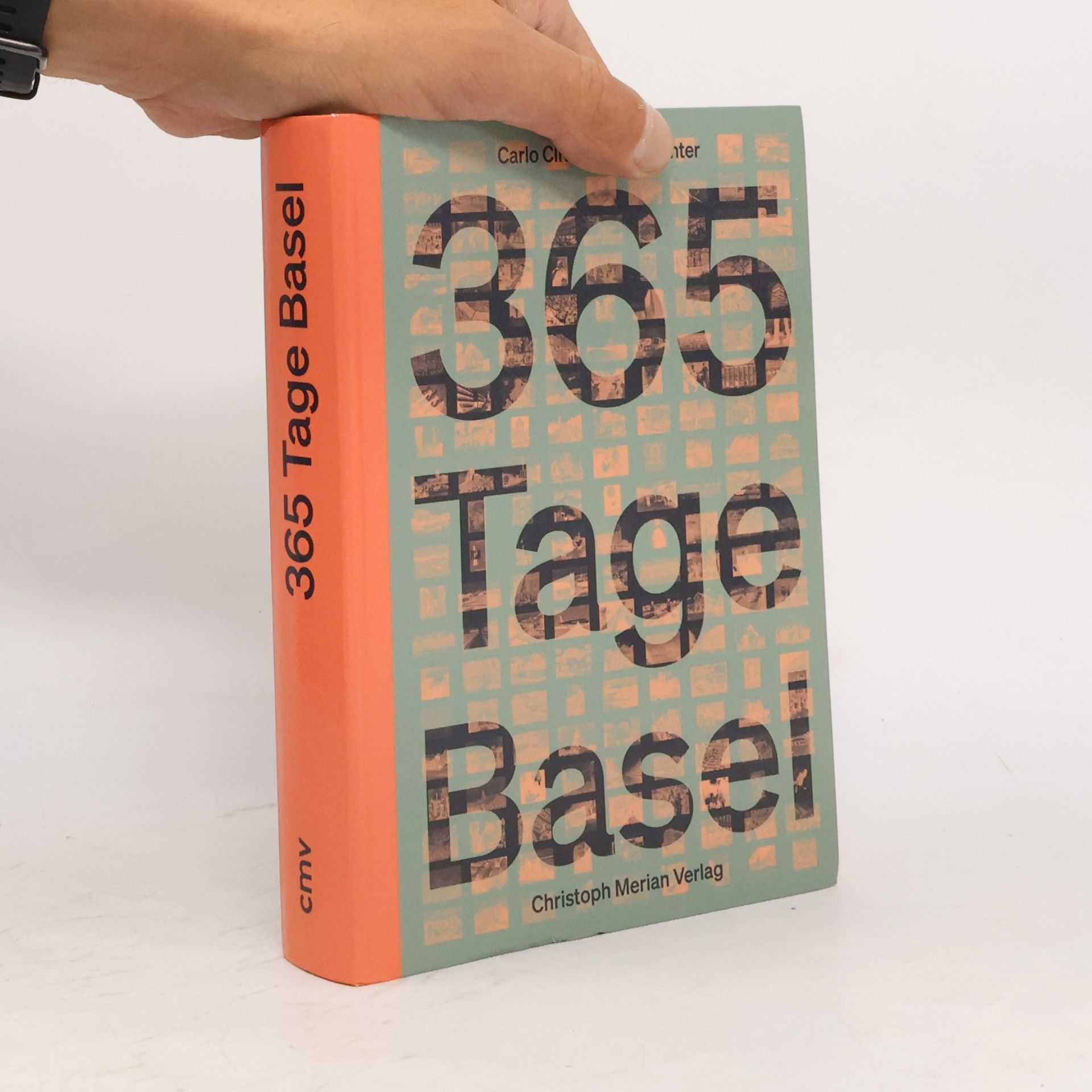 Carlo Clivio 365 Tage Basel