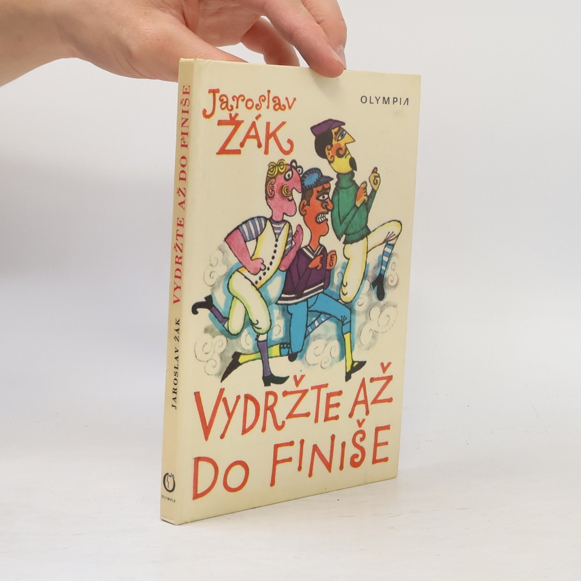 Jaroslav Žák Vydržte až do finiše