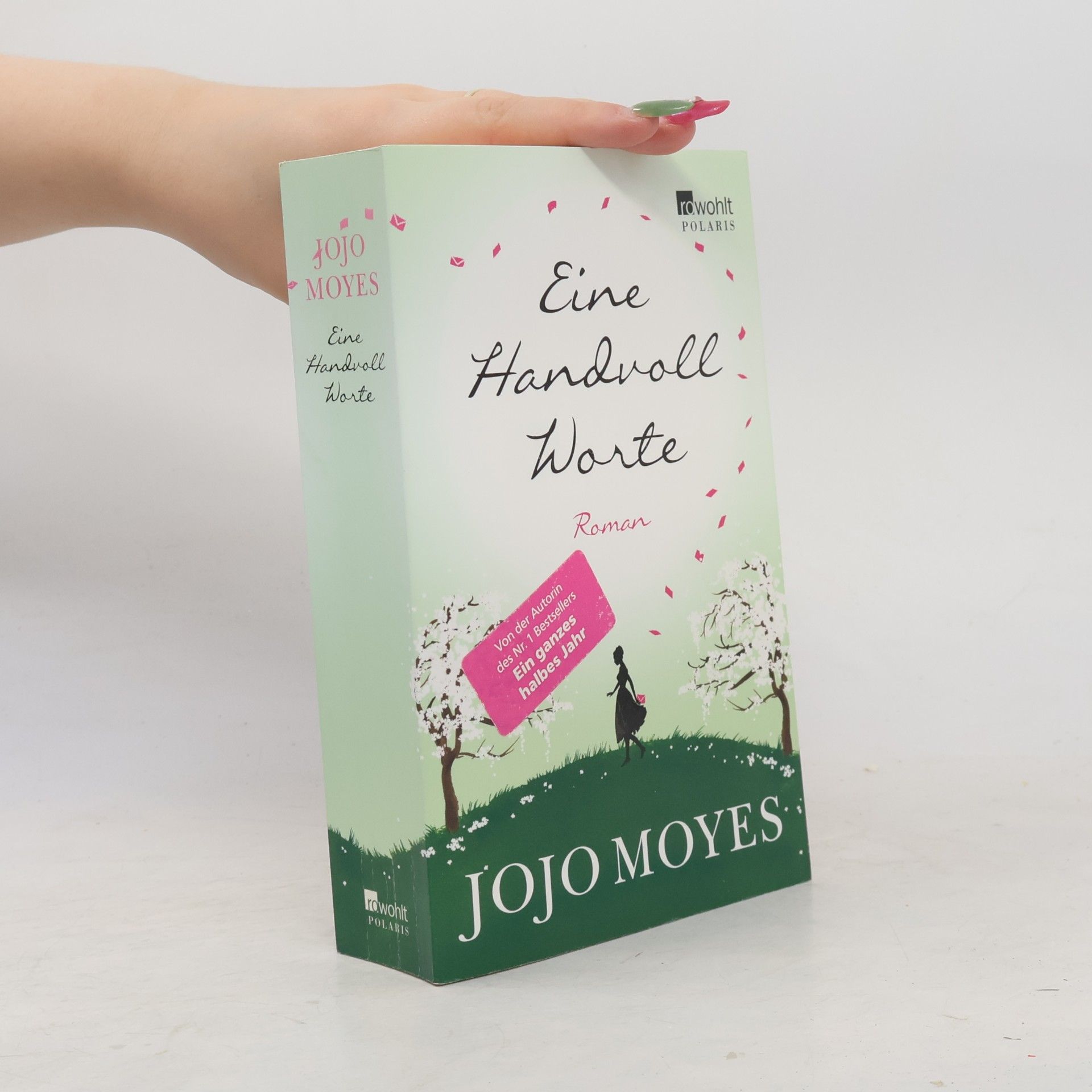 Jojo Moyes Eine Handvoll Worte