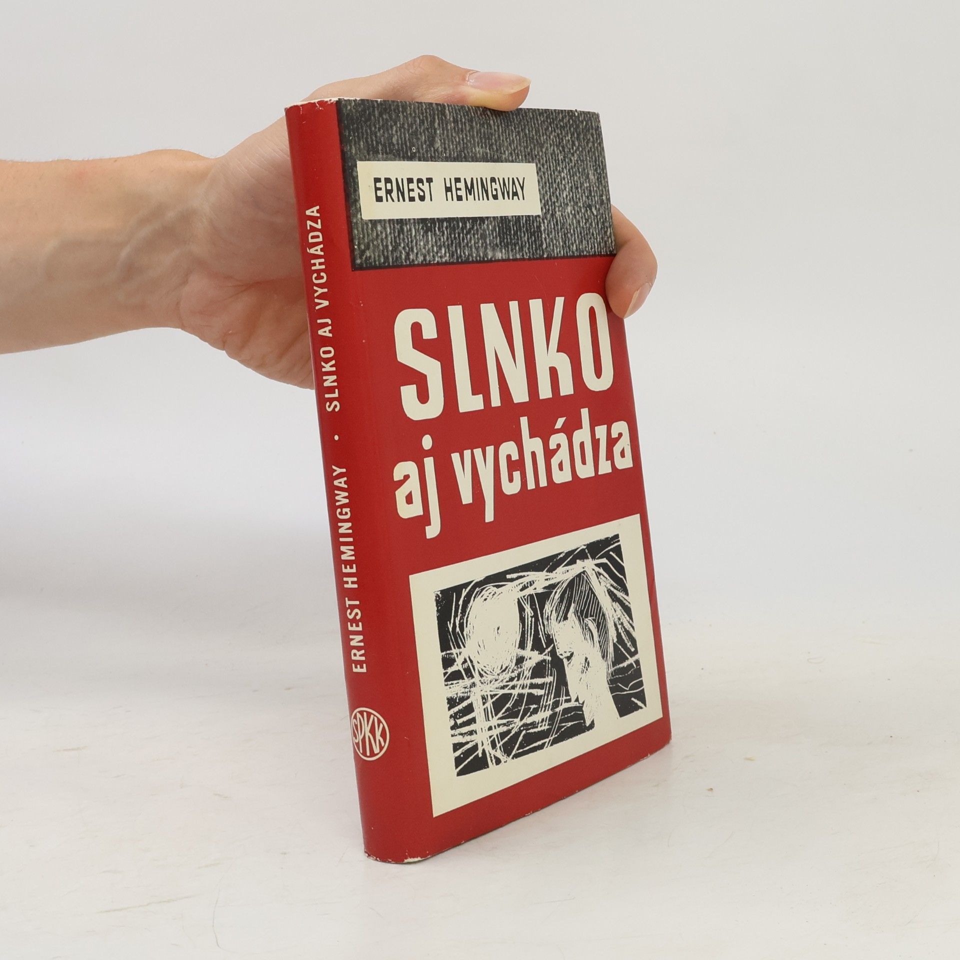 Ernest Hemingway Slnko aj vychádza