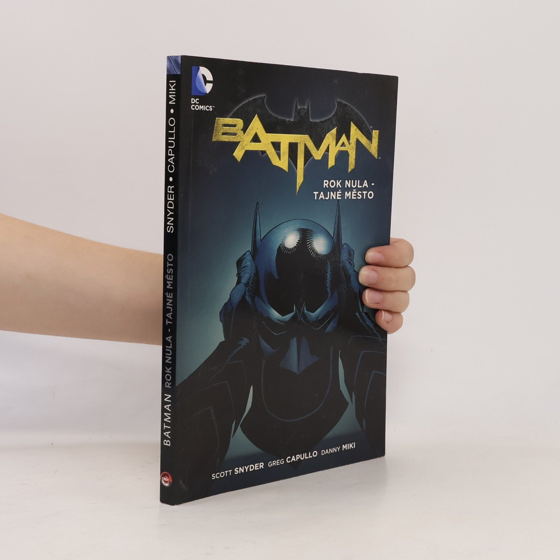 Scott Snyder Batman. Kniha čtvrtá, Rok nula - Tajné město
