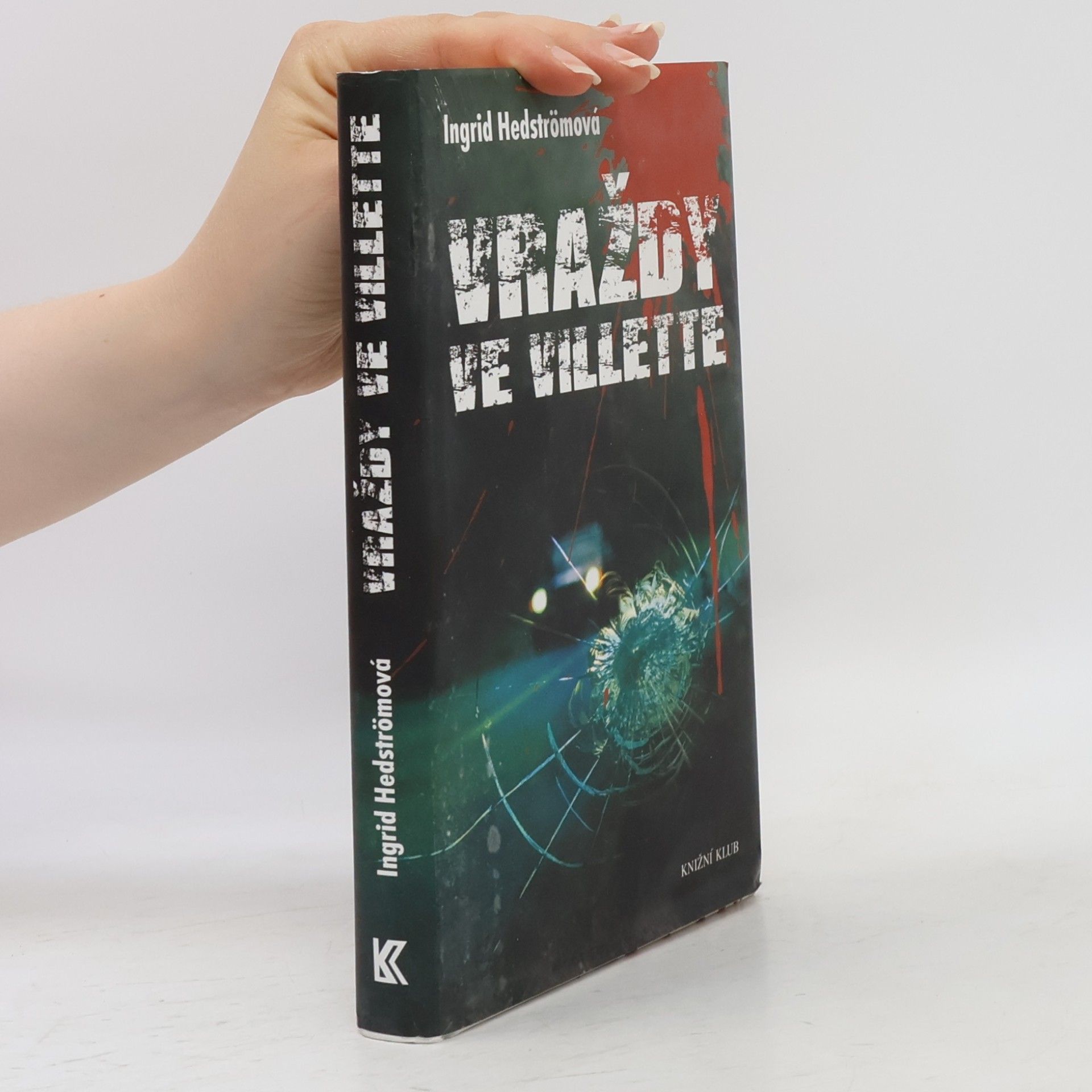 Ingrid Hedström Vraždy ve Villette