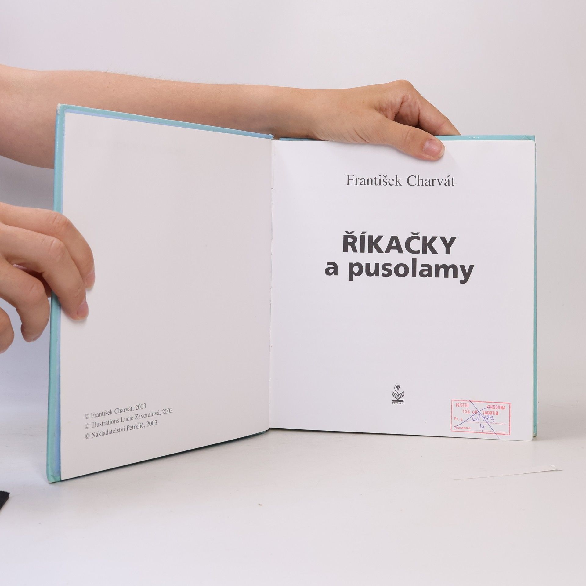 František Charvát Říkačky a pusolamy