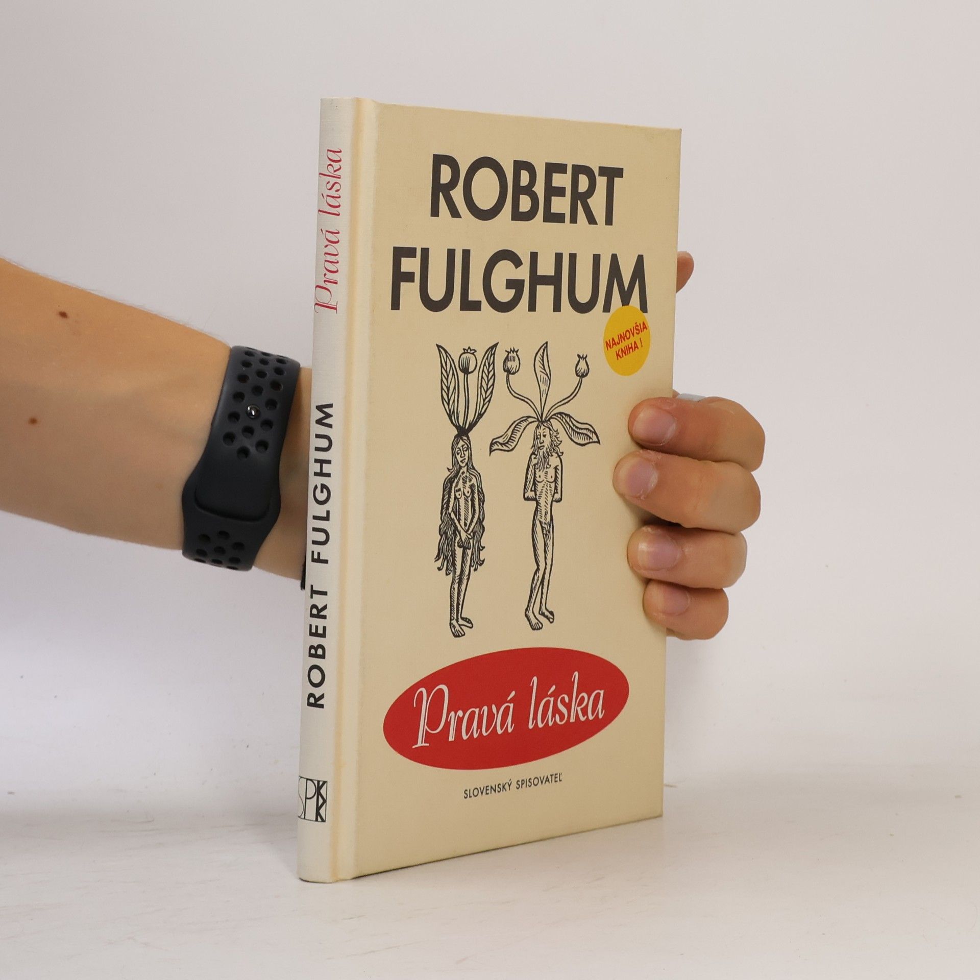 Robert Fulghum Pravá láska
