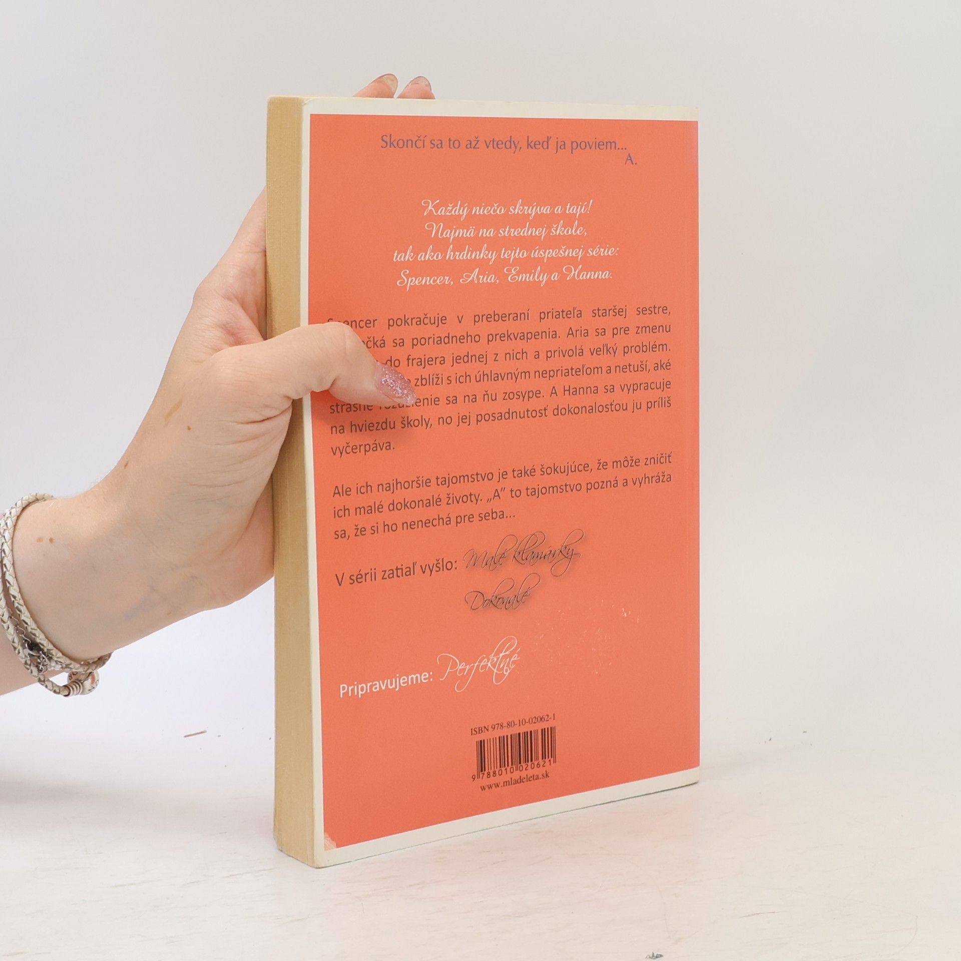 Sara Shepard Malé klamárky: Dokonalé