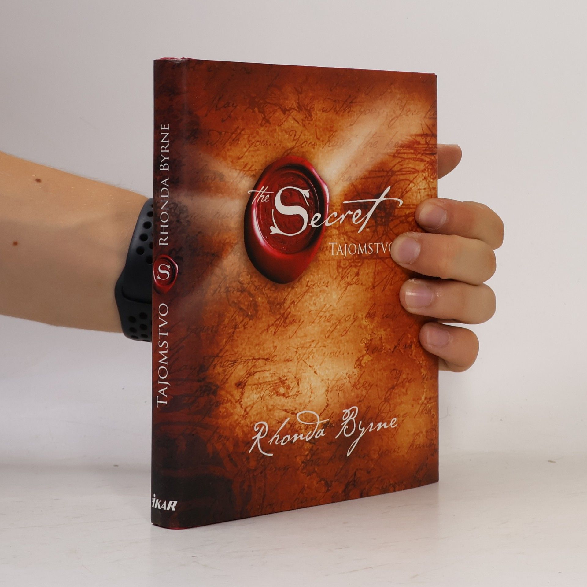 Rhonda Byrne Secret. Tajomstvo